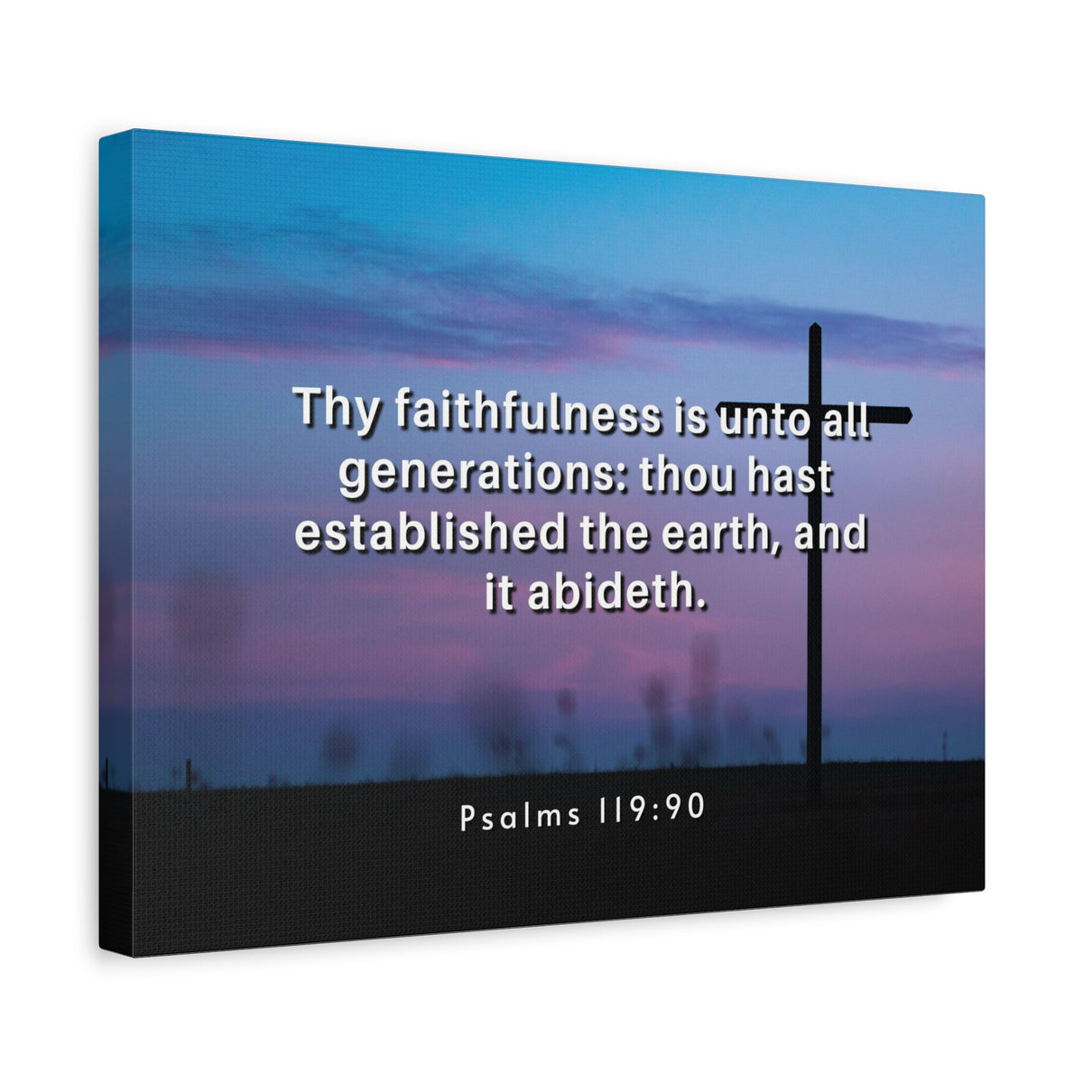 Scripture Canvas Thy Faithfulness Psalm 119:90 Christian Wall Art Bible Verse Print Ready to Hang-Express Your Love Gifts