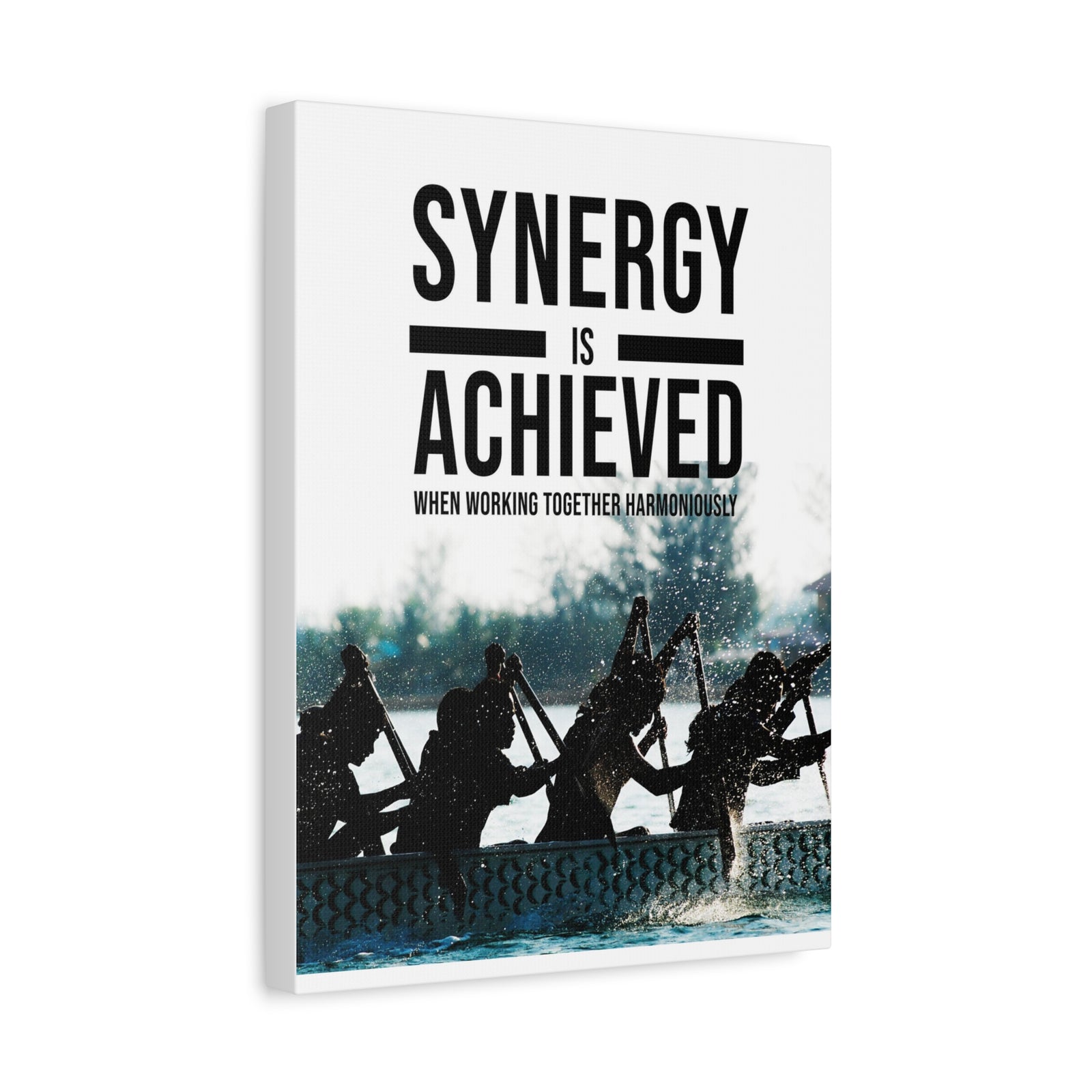 Synergy is Achieved Motivational Printed On Ready To Hang Stretched Canvas Wall Art-Express Your Love Gifts