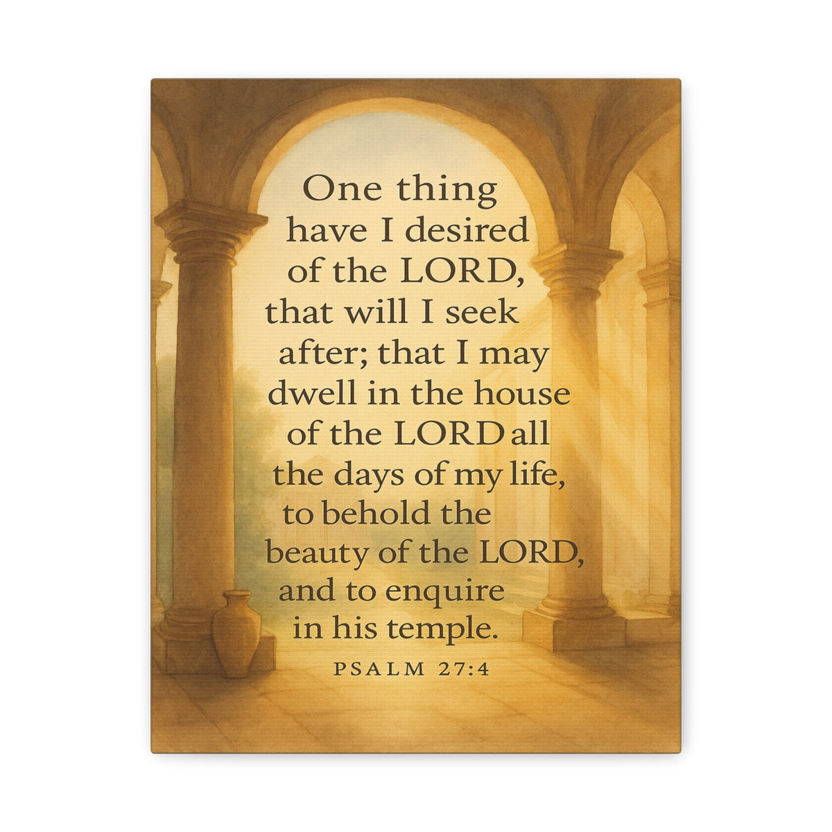 Bible Verse Canvas Psalm 27:4 Christian Home Décor Wall Art Scripture Ready to Hang Faith Print-Express Your Love Gifts