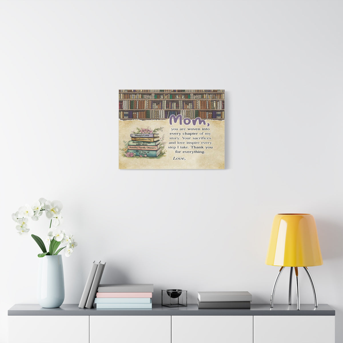 Personalized To My Mom Every Chapter Inspirational Quote – Elegant Home Décor-Express Your Love Gifts