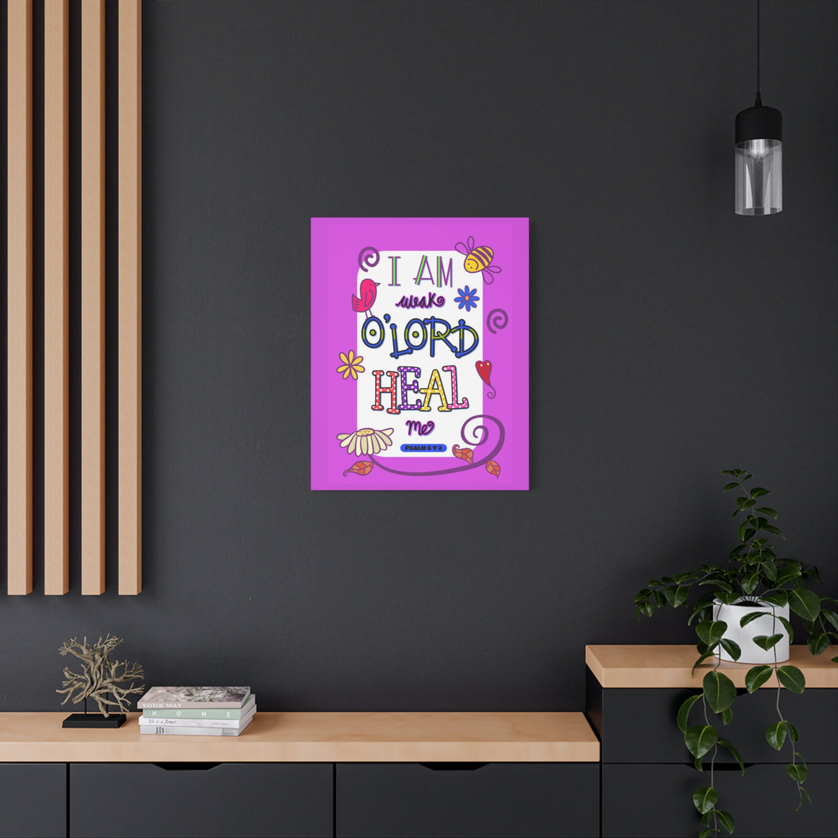 Scripture Walls Lord Heal Me Psalm 6:2 Bible Verse Canvas Christian Wall Art Ready to Hang-Express Your Love Gifts