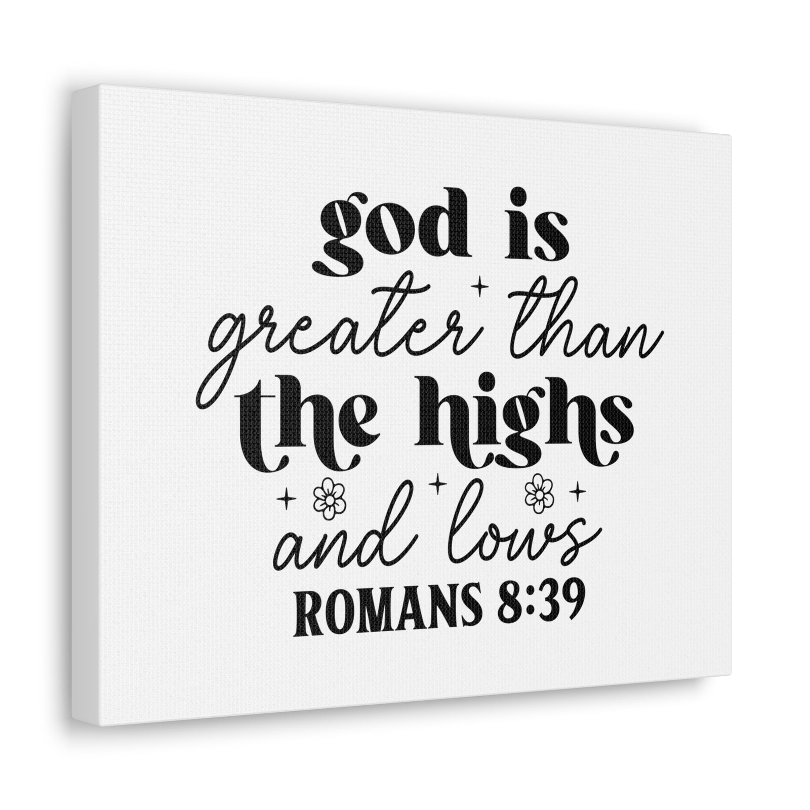 Scripture Walls Romans 8:39 God is Greater Bible Verse Canvas Christian Wall Art Ready to Hang Unframed-Express Your Love Gifts