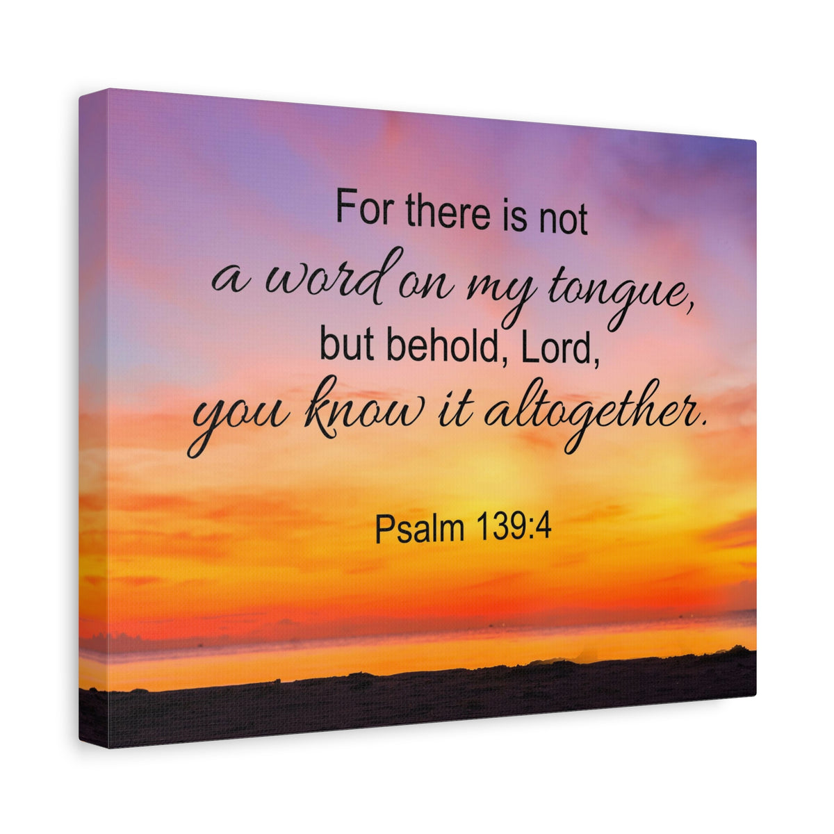 Scripture Canvas You Know It All Together Psalm 139:4 Christian Wall Art Bible Verse Print Ready to Hang-Express Your Love Gifts