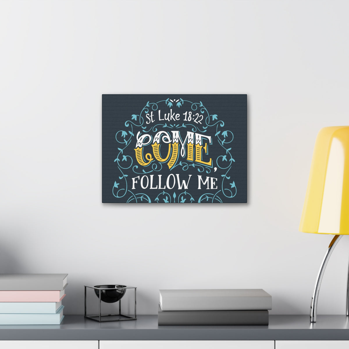 Scripture Canvas Come Follow Me Luke 18:22 Christian Wall Art Bible Verse Print Ready To Hang-Express Your Love Gifts