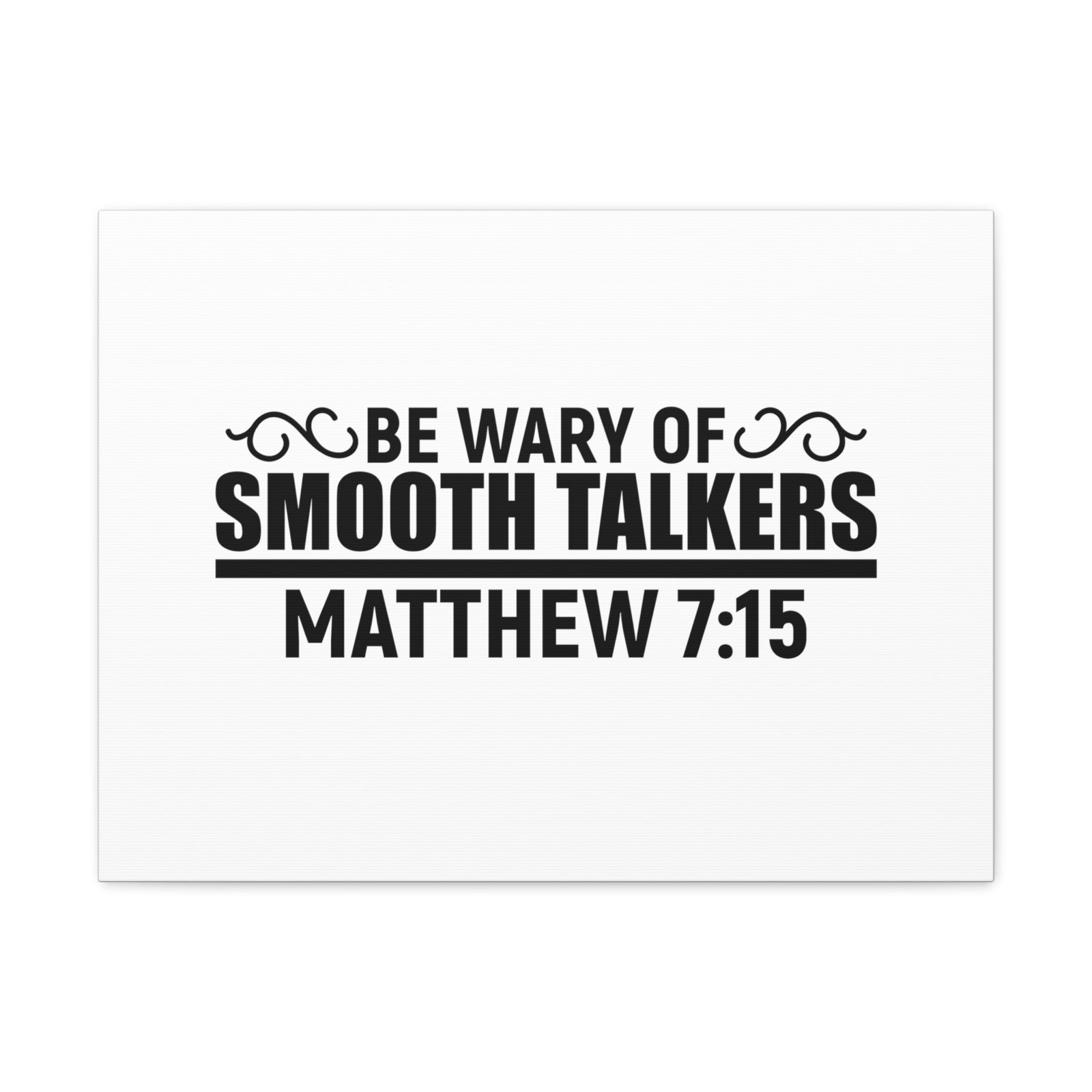 Scripture Walls Matthew 7:15 Be Wary of Smooth Talkers Bible Verse Canvas Christian Wall Art Ready to Hang Unframed-Express Your Love Gifts