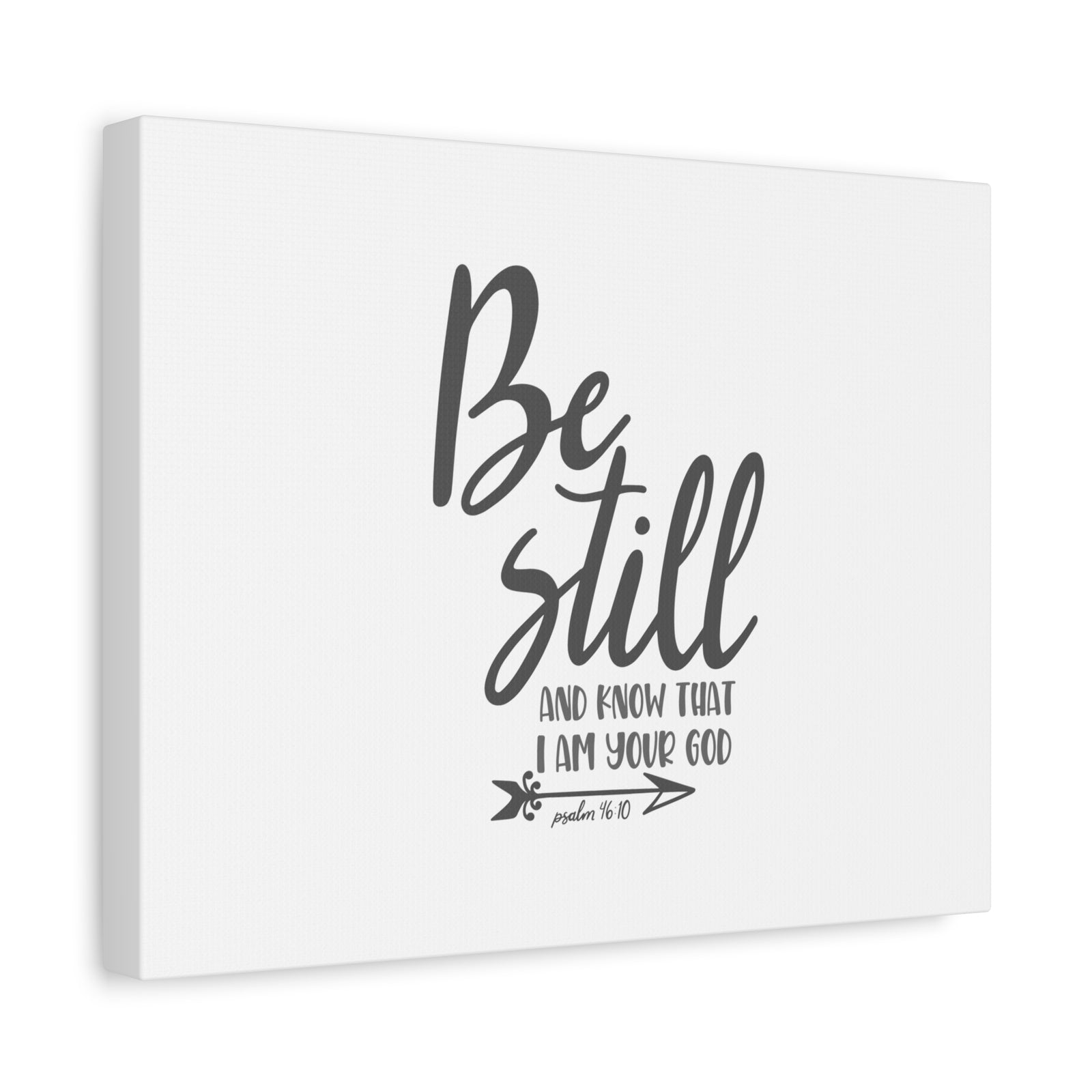 Scripture Canvas Know That I Am Your God Psalm 46:10 Christian Wall Art Bible Verse Print Ready to Hang-Express Your Love Gifts
