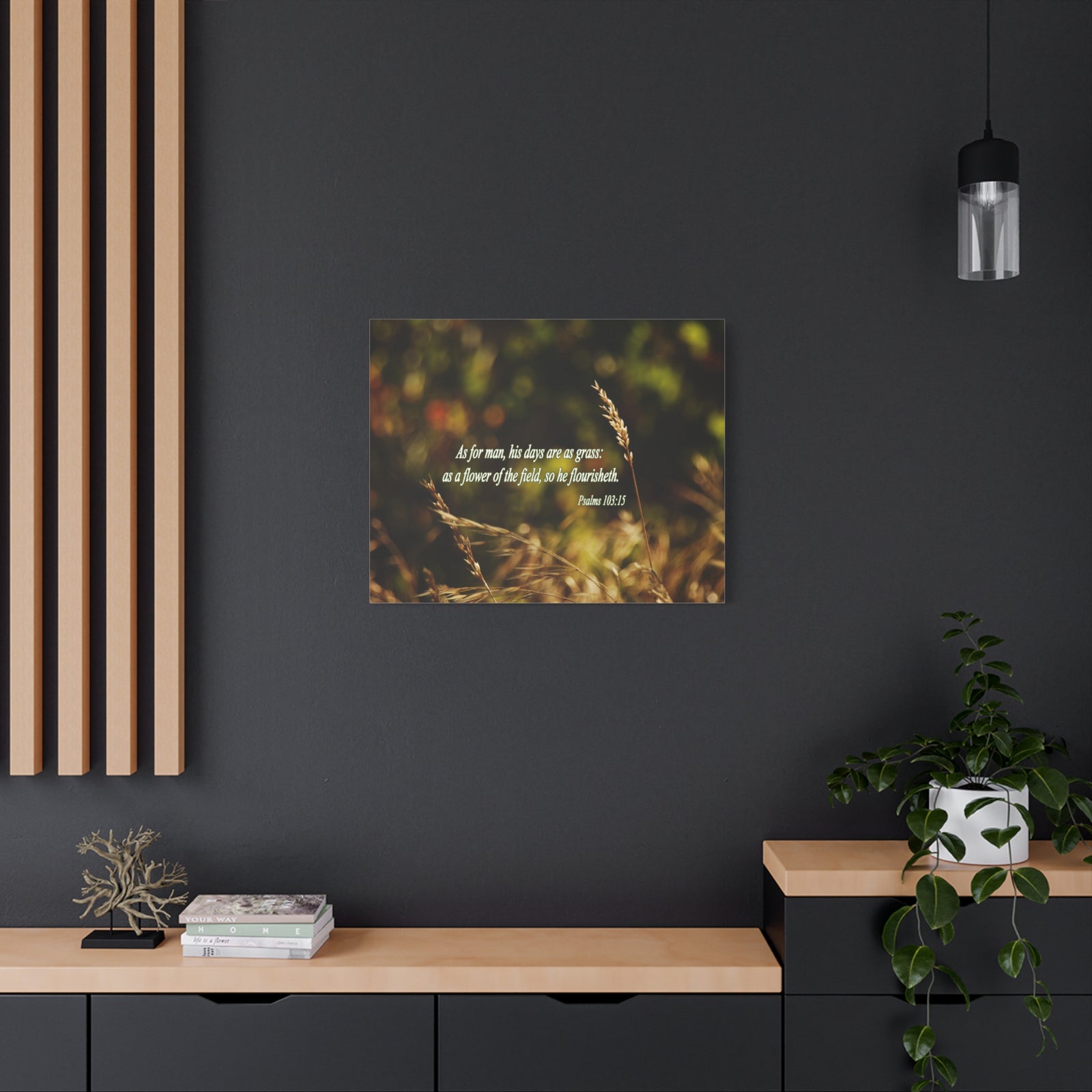 Scripture Walls Flower Of The Field Psalms 103:15 Bible Verse Canvas Christian Wall Art Bible Verse Print Ready To Hang-Express Your Love Gifts