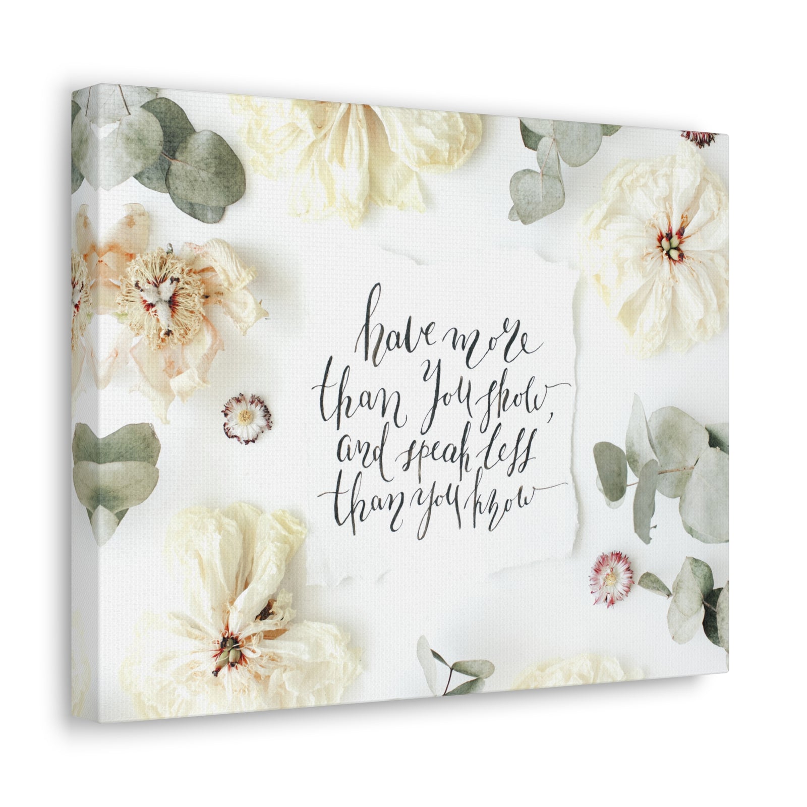 Inspirational Quote Canvas Have More Than You Show Motivational Print Ready to Hang Artwork-Express Your Love Gifts
