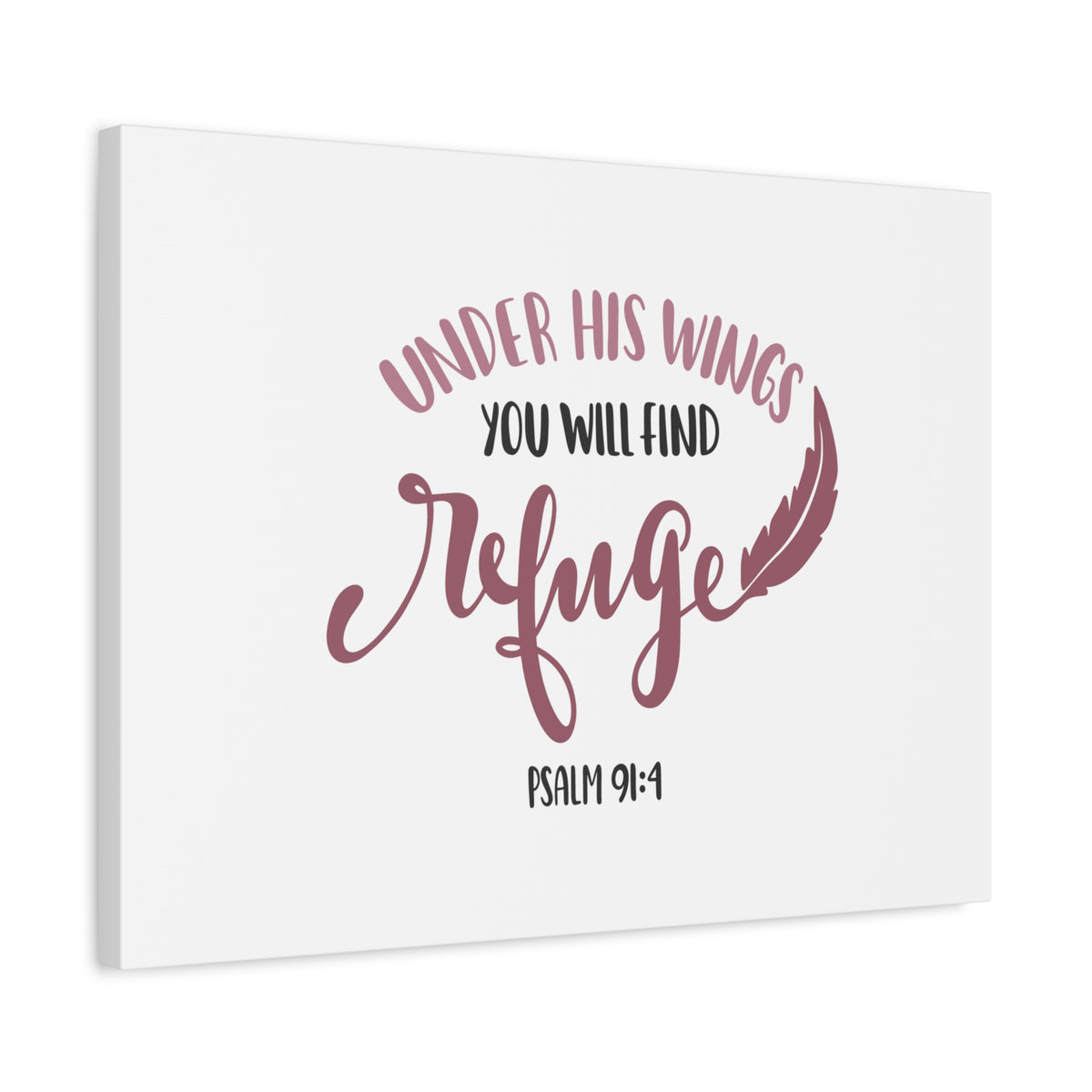 Scripture Canvas Find Refuge Psalm 91:4 Christian Wall Art Bible Verse Print Ready to Hang-Express Your Love Gifts