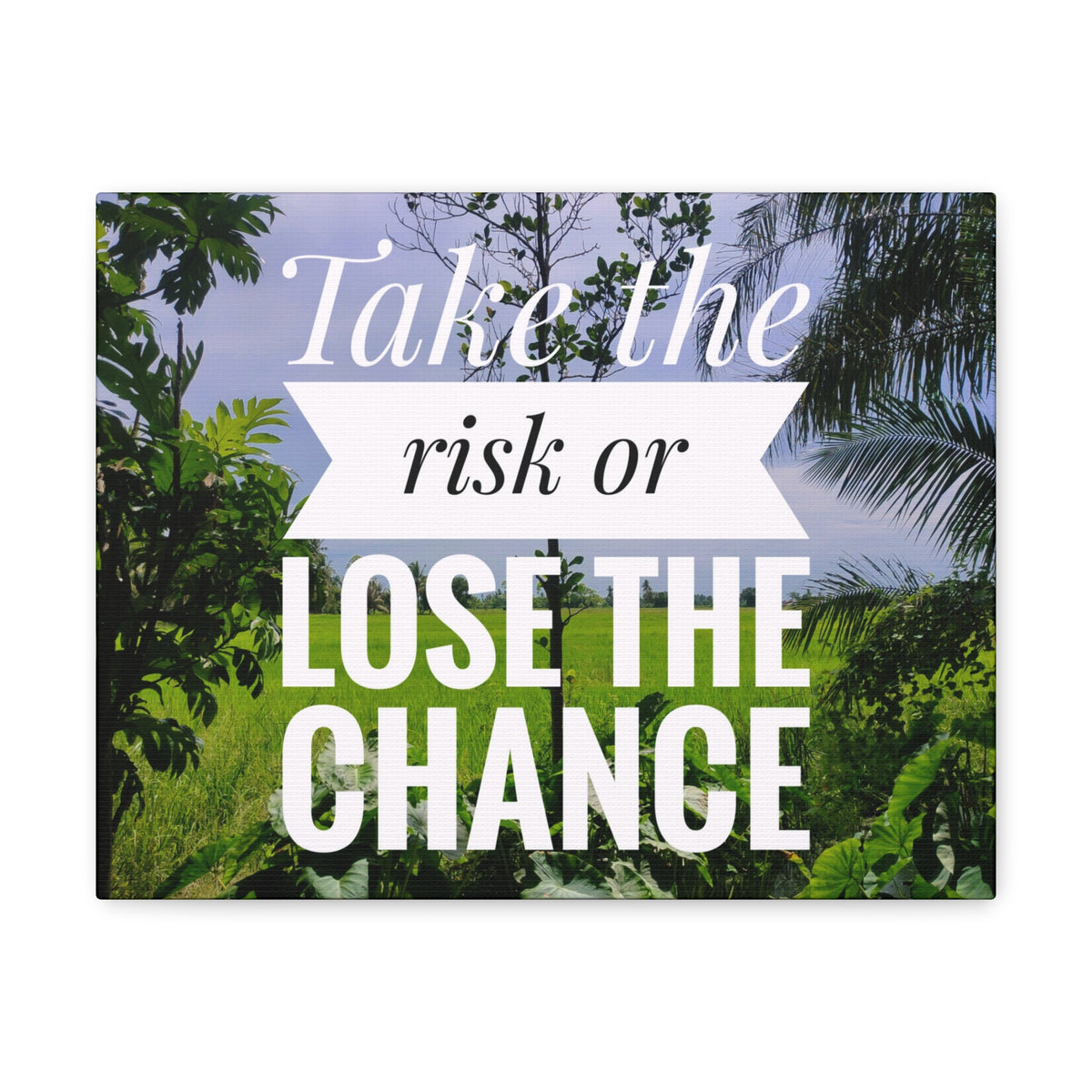 Inspirational Quote Canvas Take The Risk Or Lose The Change Wall Art Motivational Motto Inspiring Prints Artwork Decor Ready to Hang-Express Your Love Gifts