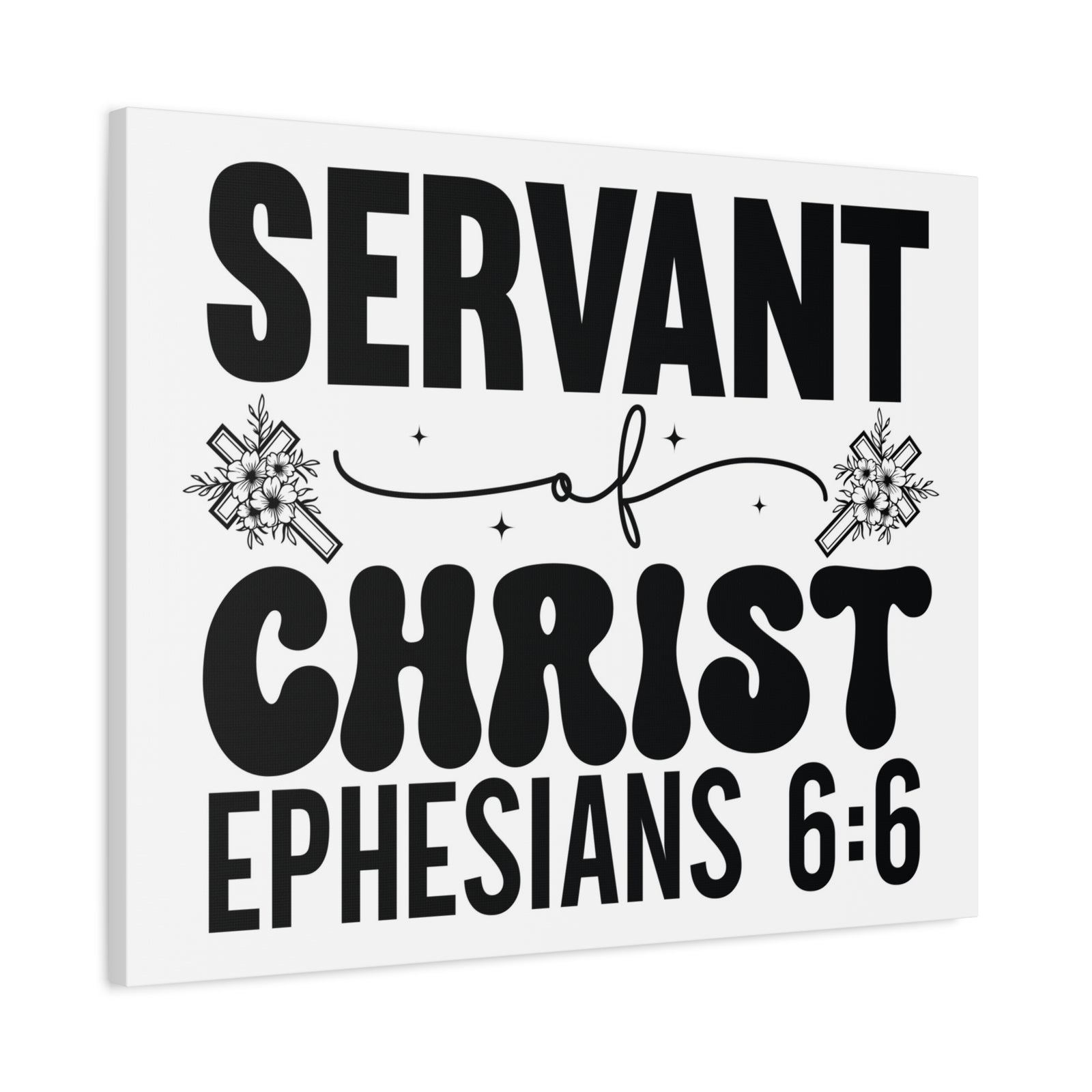 Scripture Walls Ephesians 6:6 Servant of Christ Bible Verse Canvas Christian Wall Art Ready to Hang Unframed-Express Your Love Gifts