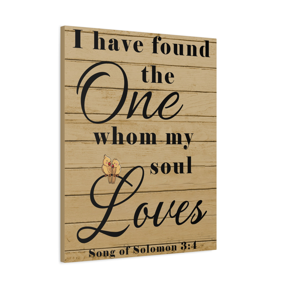 Scripture Walls Song of Solomon 3:4 Wood Christian Wall Art Print Ready to Hang Unframed-Express Your Love Gifts