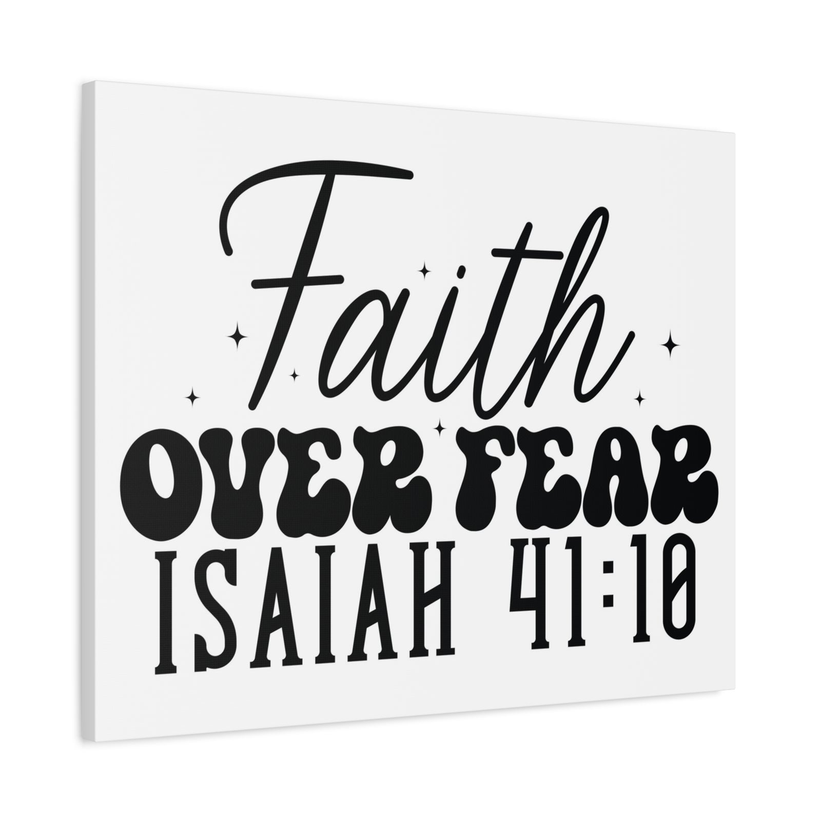 Scripture Walls Isaiah 41:10 Faith Over Fear Bible Verse Canvas Christian Wall Art Ready to Hang Unframed-Express Your Love Gifts