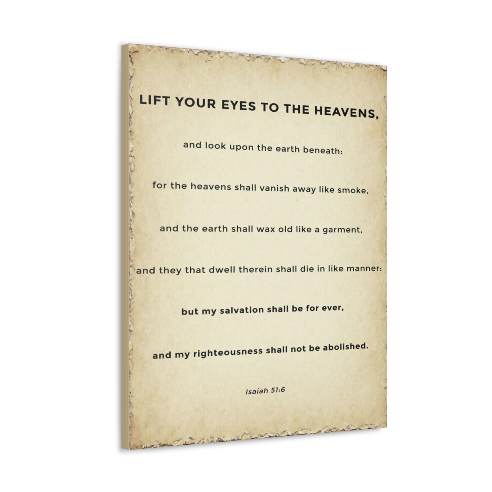 Scripture Walls Isaiah 51:6 Eternal Salvation Bible Verse Canvas Christian Wall Art Ready to Hang Unframed-Express Your Love Gifts