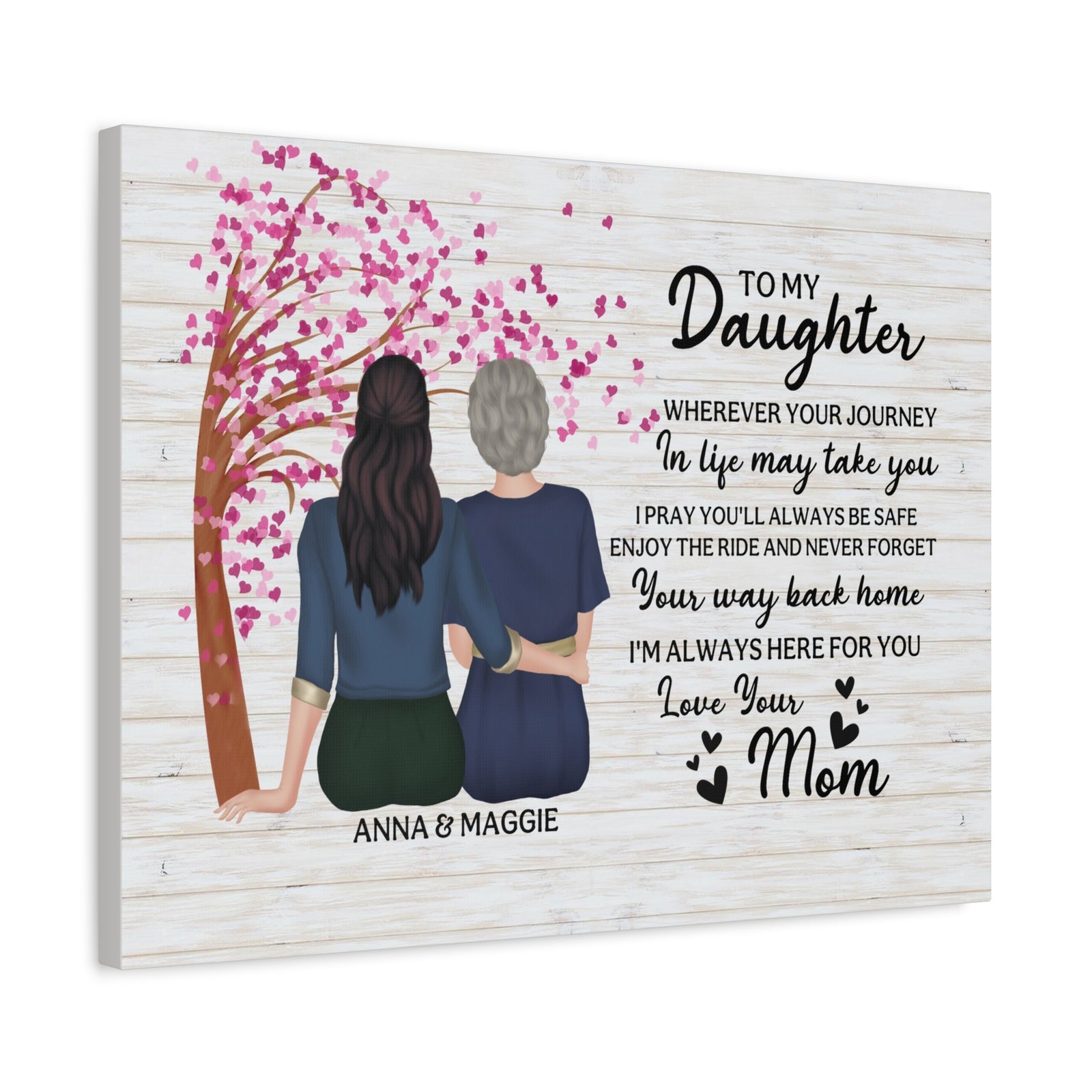 Personalized To My Daughter Canvas Wall Art – Mother & Daughter Quote-Express Your Love Gifts
