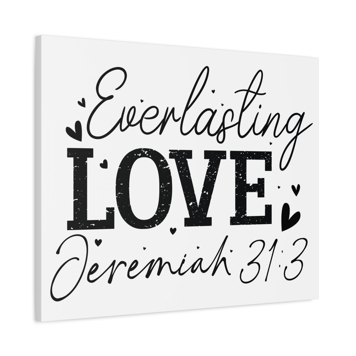 Scripture Walls Jeremiah 31:3 An Everlasting Love Bible Verse Canvas Christian Wall Art Ready to Hang Unframed-Express Your Love Gifts