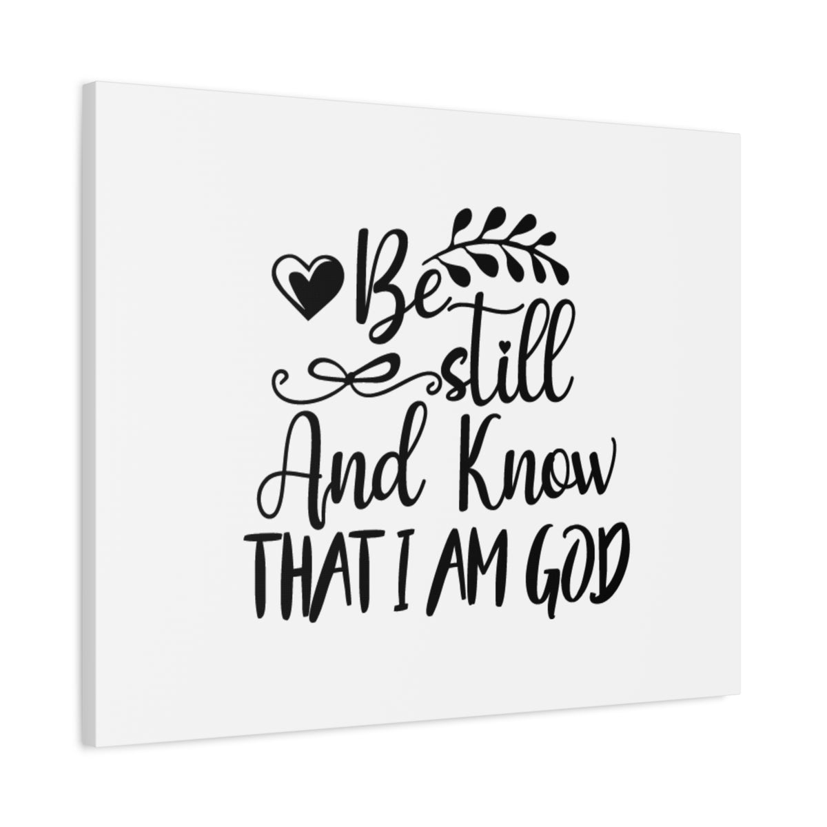 Scripture Canvas Be Still And Know That I Am God Psalm 46:10 Christian Wall Art Bible Verse Print Ready to Hang-Express Your Love Gifts