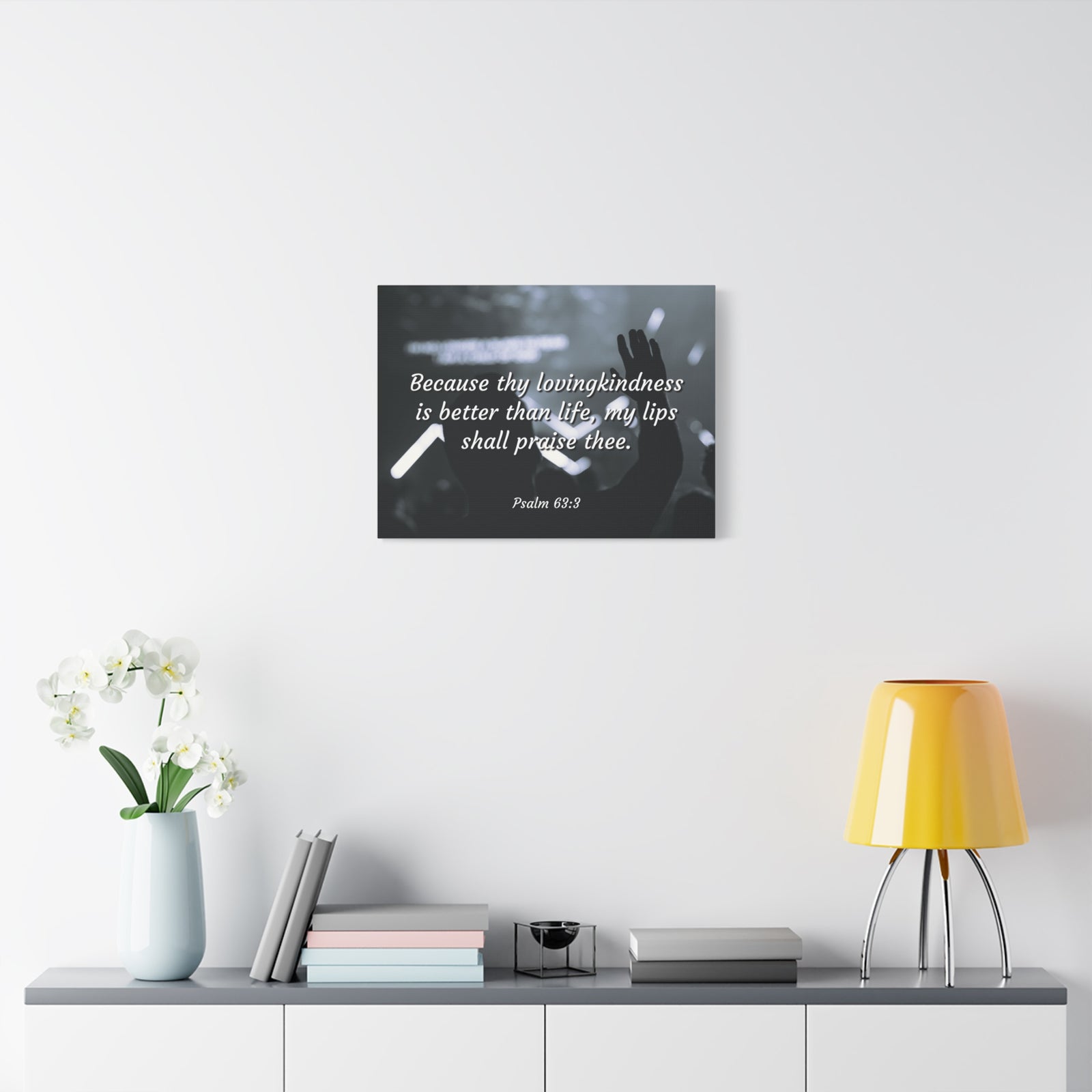 Scripture Canvas Praise Psalm 63:3 Christian Wall Art Bible Verse Print Ready to Hang-Express Your Love Gifts