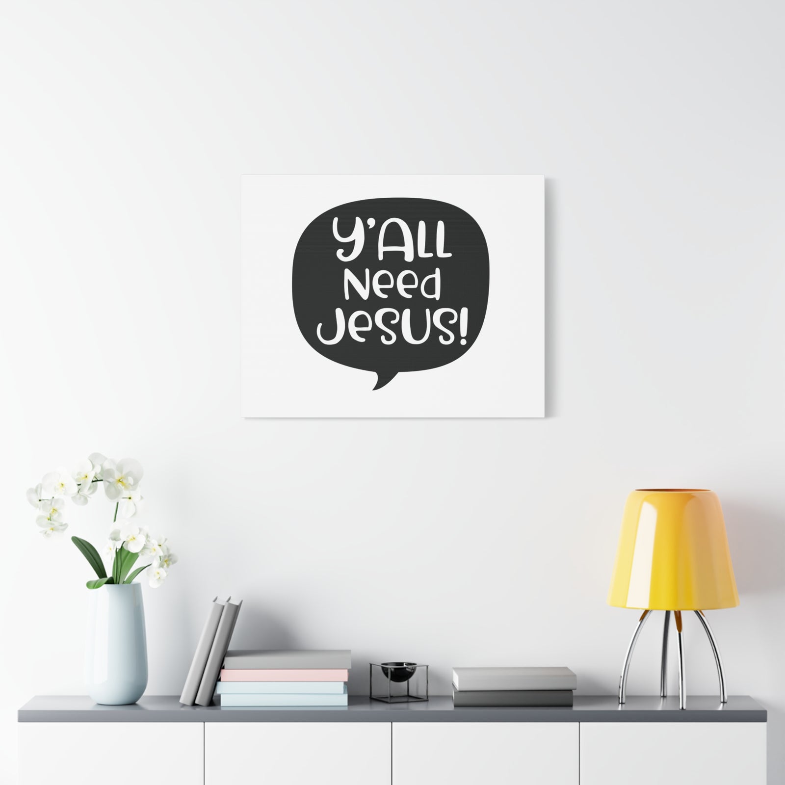 Scripture Canvas Y'all Need Jesus Psalm 37:4 Christian Wall Art Print Ready to Hang-Express Your Love Gifts