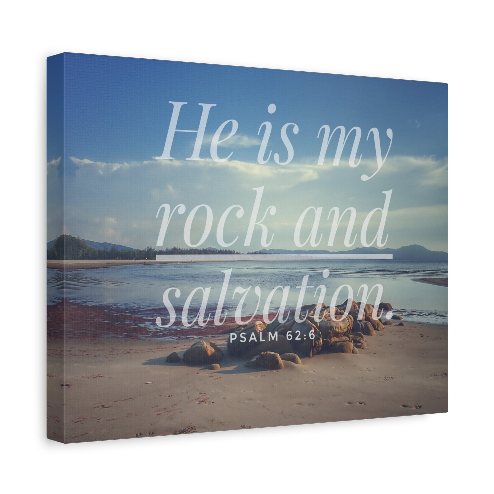 Scripture Canvas My Rock And Salvation Psalm 62:6 Christian Wall Art Bible Verse Print Ready to Hang-Express Your Love Gifts