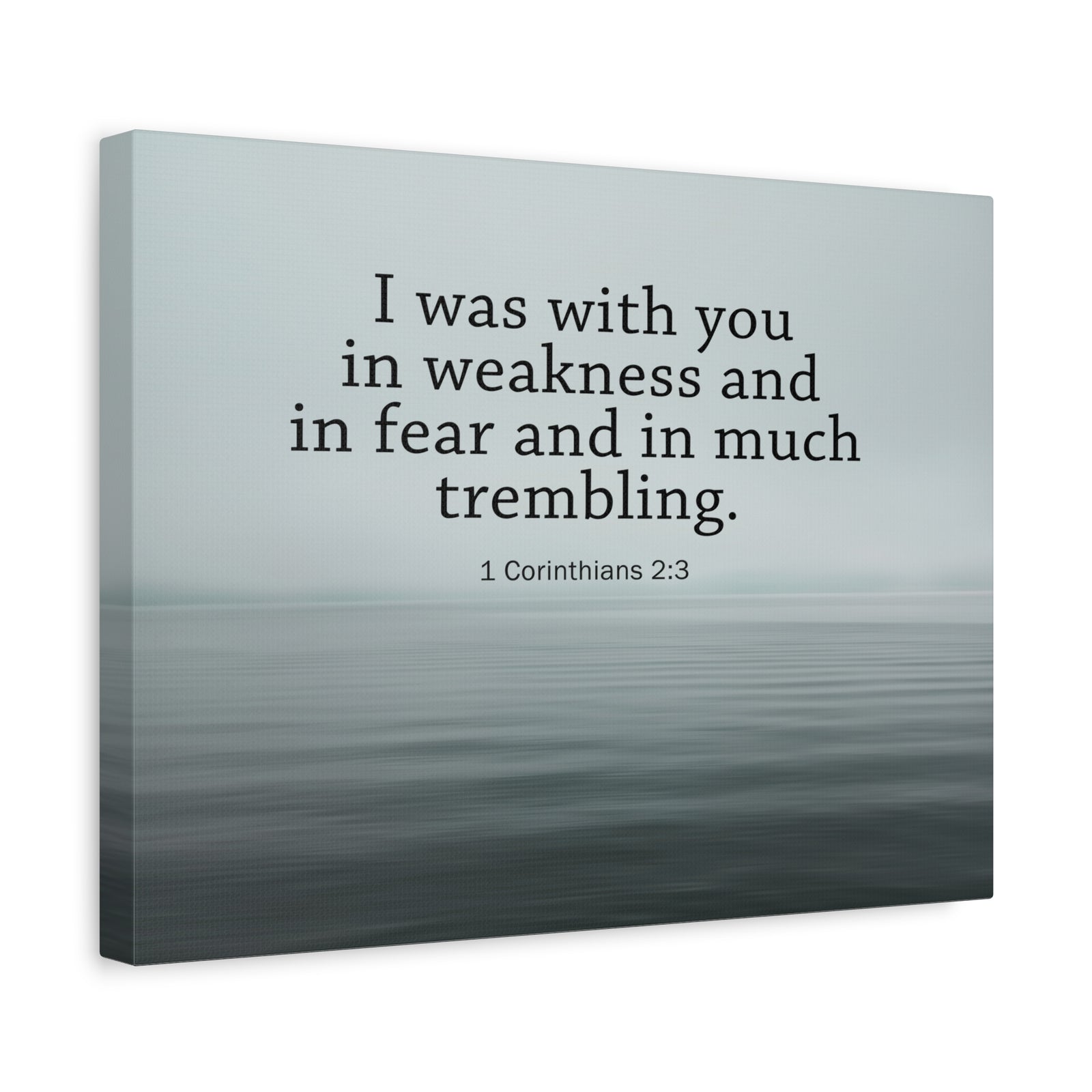 Scripture Walls I Was With You 1 Corinthians 2:3 Bible Verse Canvas Christian Wall Art Ready to Hang-Express Your Love Gifts