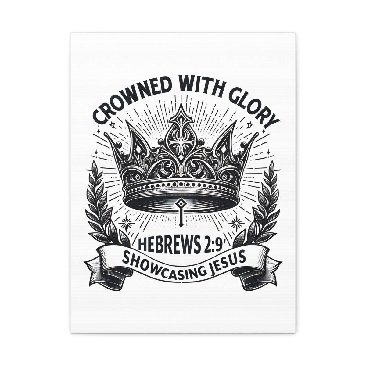 Scripture Walls Hebrews 2:9 Crowned With Glory Bible Verse Canvas Christian Wall Art Ready to Hang Unframed-Express Your Love Gifts