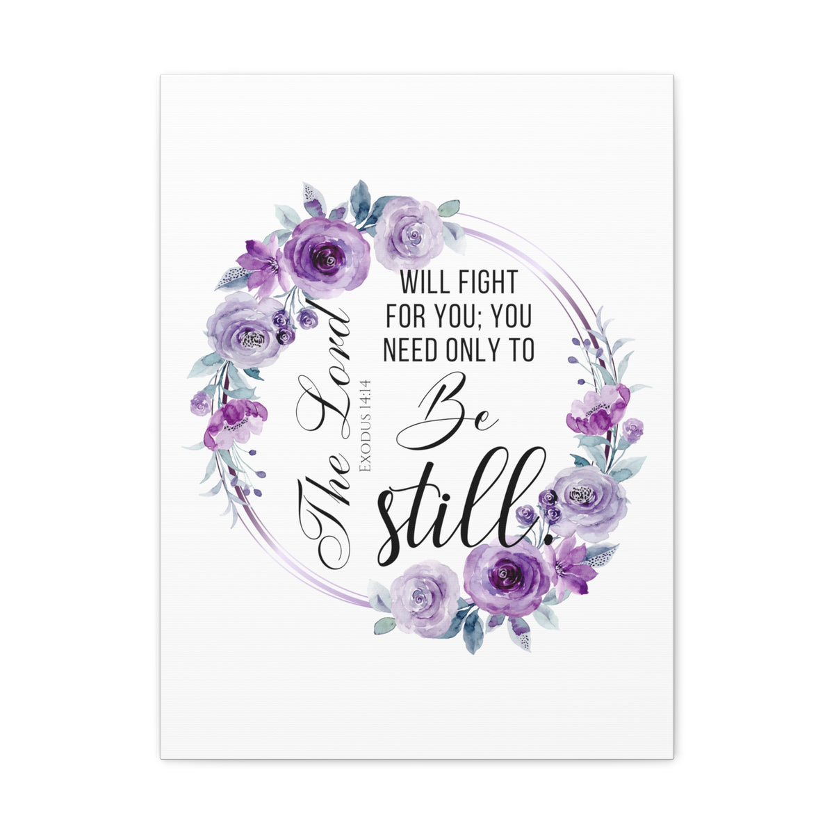 Scripture Walls Exodus 14:14 Be Still Bible Verse Canvas Christian Wall Art Ready to Hang Unframed-Express Your Love Gifts