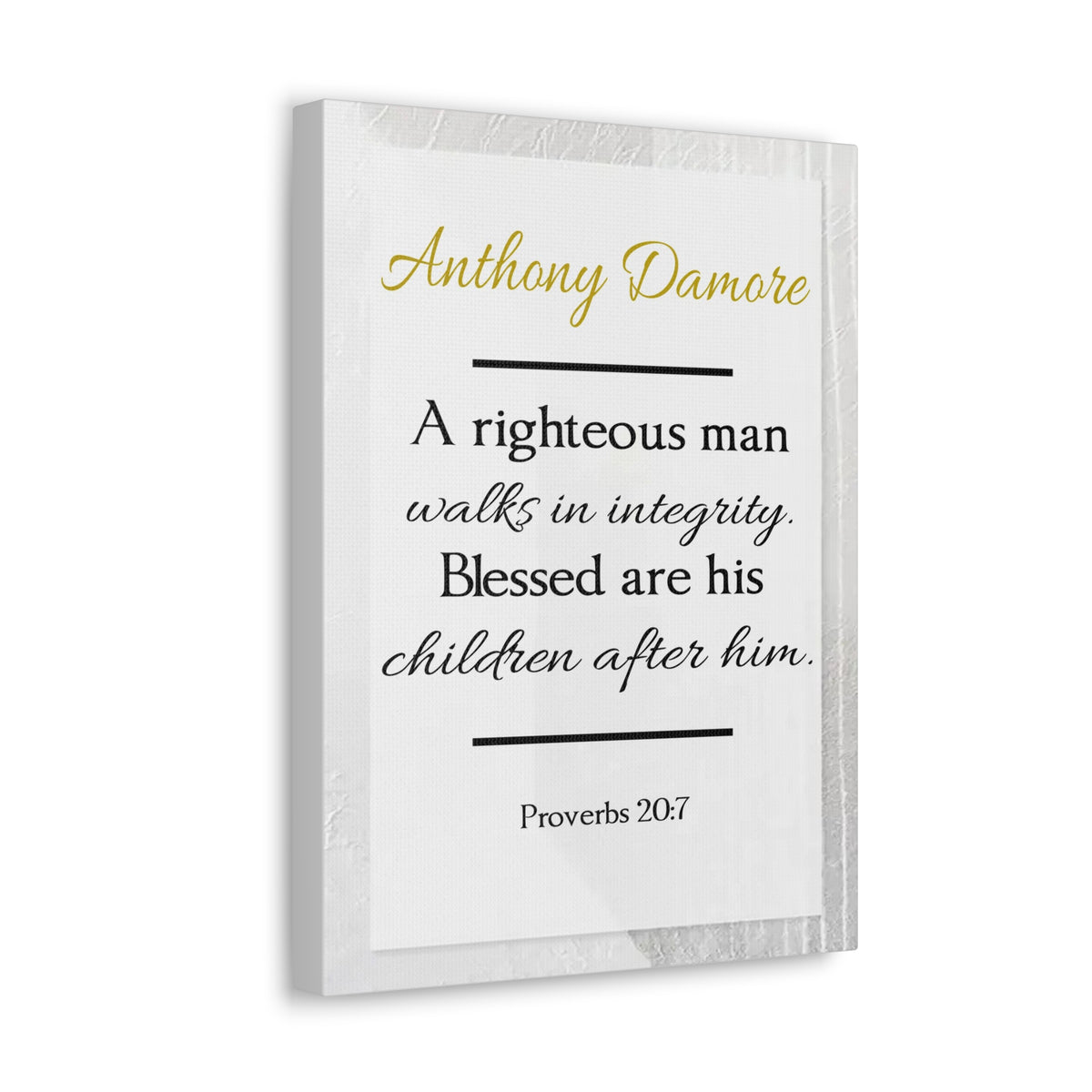 Scripture Walls Personalized A Righteous Man Proverbs 20:7 Bible Chapter Canvas Christian Wall Art Ready to Hang-Express Your Love Gifts