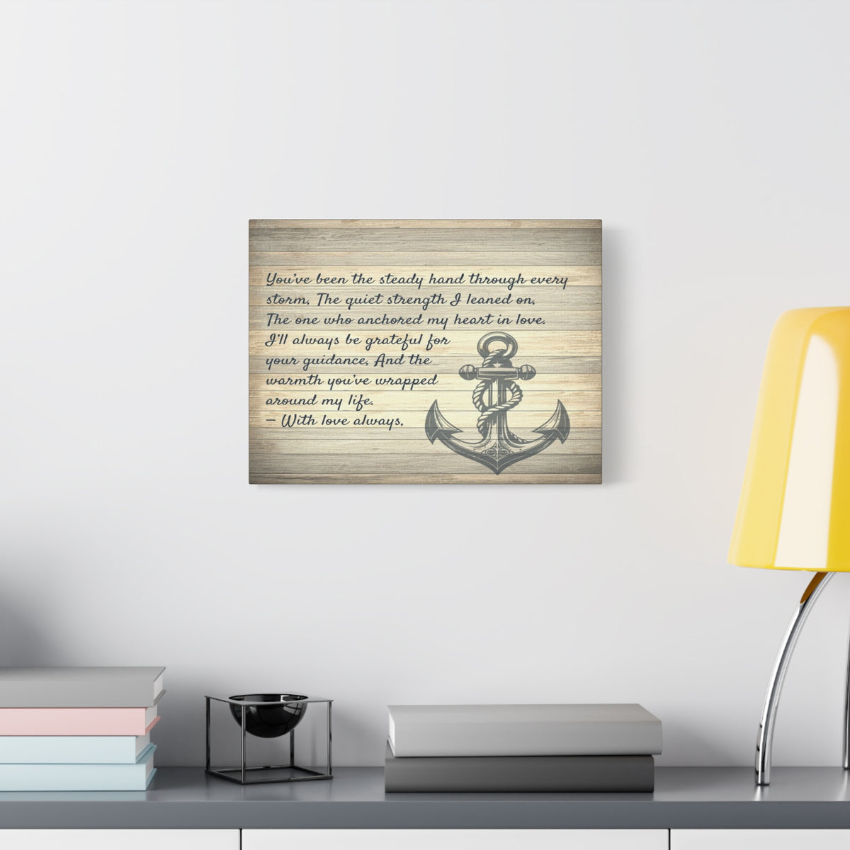Personalized To Mom Your Love Anchors Me Custom Canvas Wall Art-Express Your Love Gifts