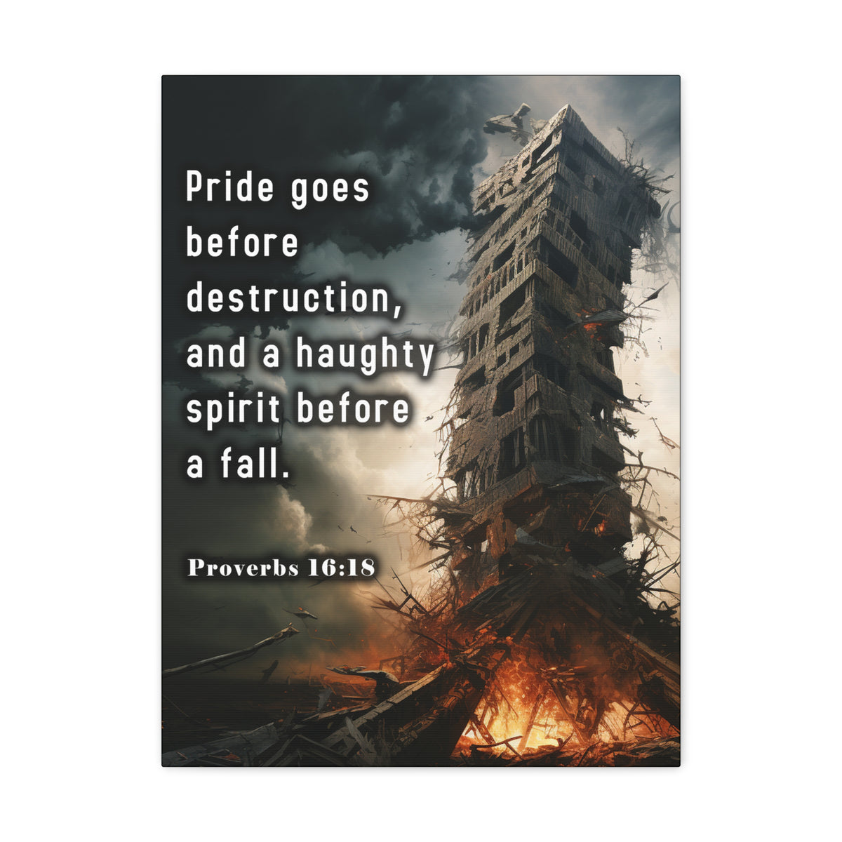 Scripture Walls Pride Before Fall Proverbs 16:18 Christian Wall Art Print Ready to Hang Unframed-Express Your Love Gifts