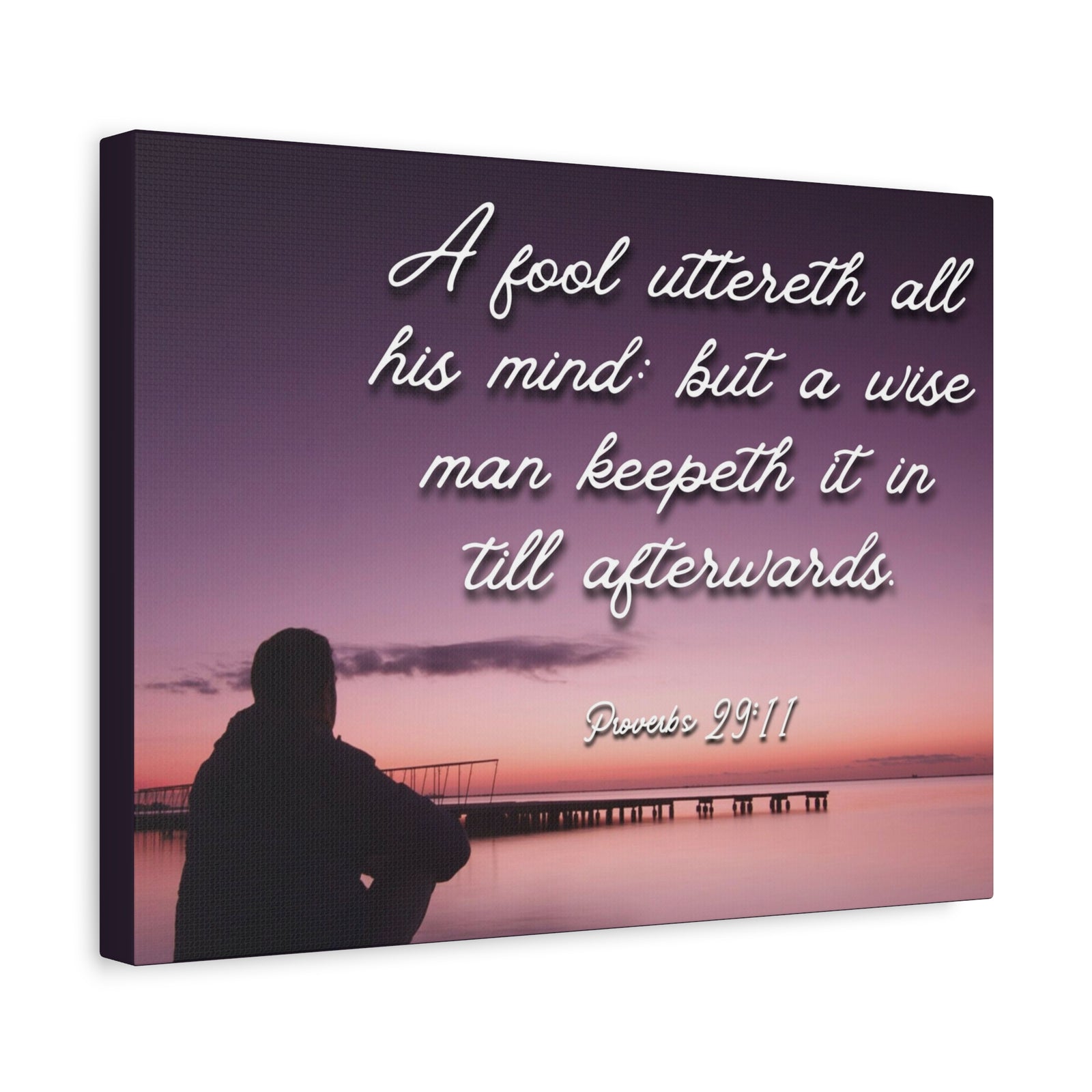 Scripture Canvas A Wise Man Proverbs 29:11 Christian Wall Art Bible Verse Print Ready to Hang-Express Your Love Gifts