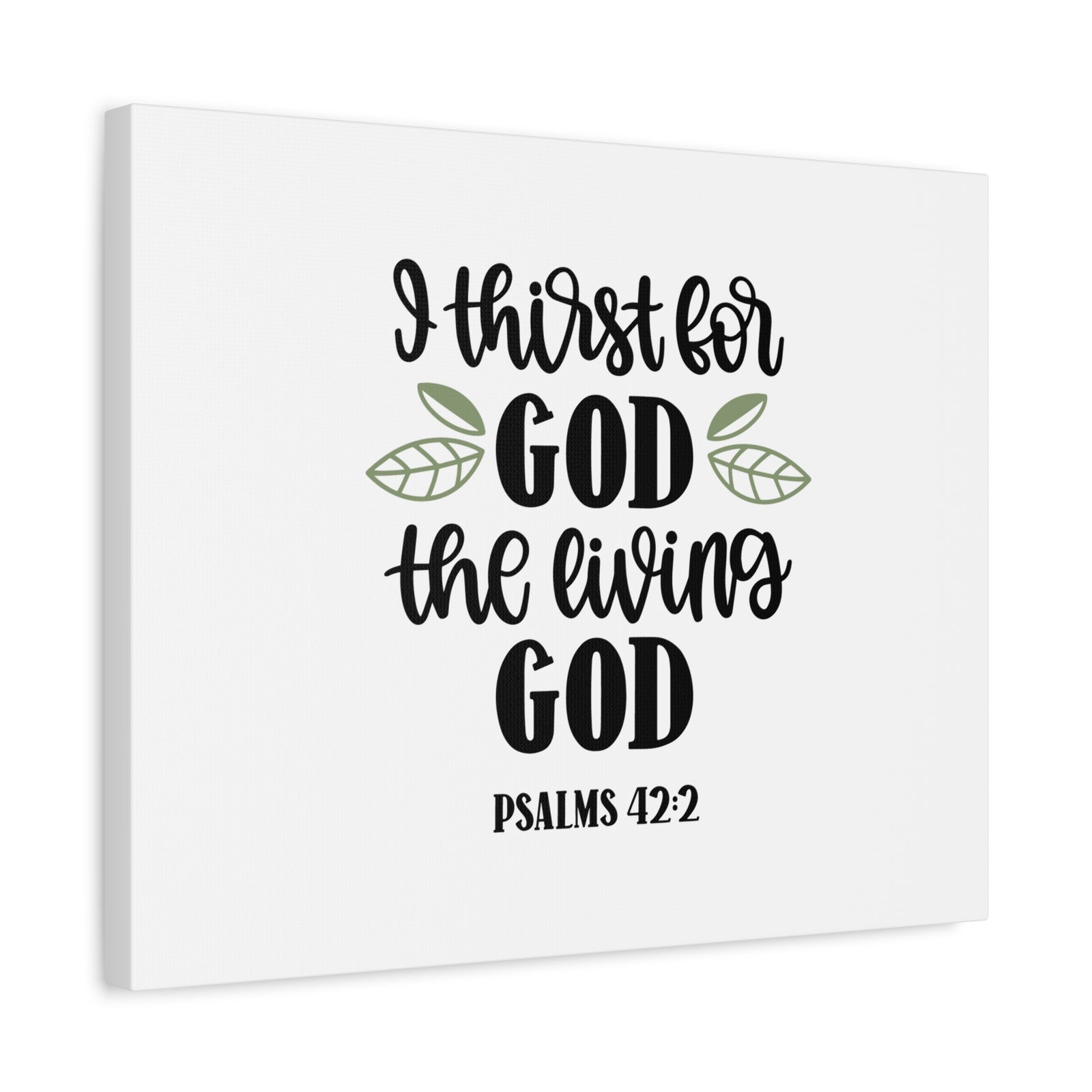 Scripture Canvas The Living God Psalm 42:2 Christian Wall Art Bible Verse Print Ready to Hang-Express Your Love Gifts