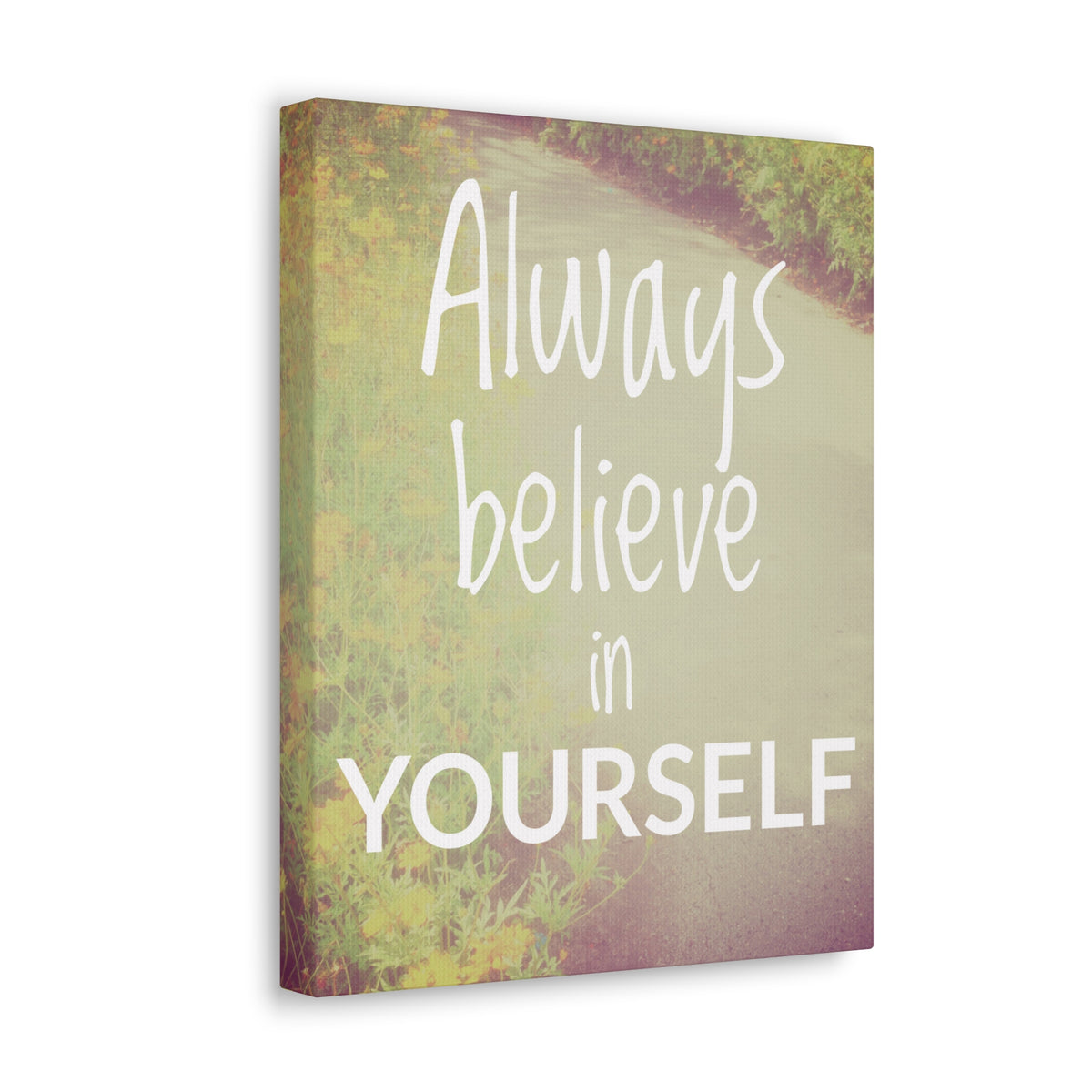 Inspirational Quote Canvas Always Believe In Yourself Motivational Print Ready to Hang Artwork-Express Your Love Gifts