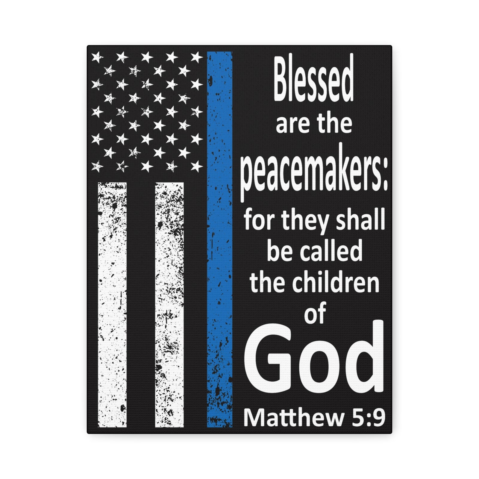 Scripture Walls Matthew 5:9 Police Officer Sign Bible Canvas Christian Wall Art Ready to Hang Unframed-Express Your Love Gifts