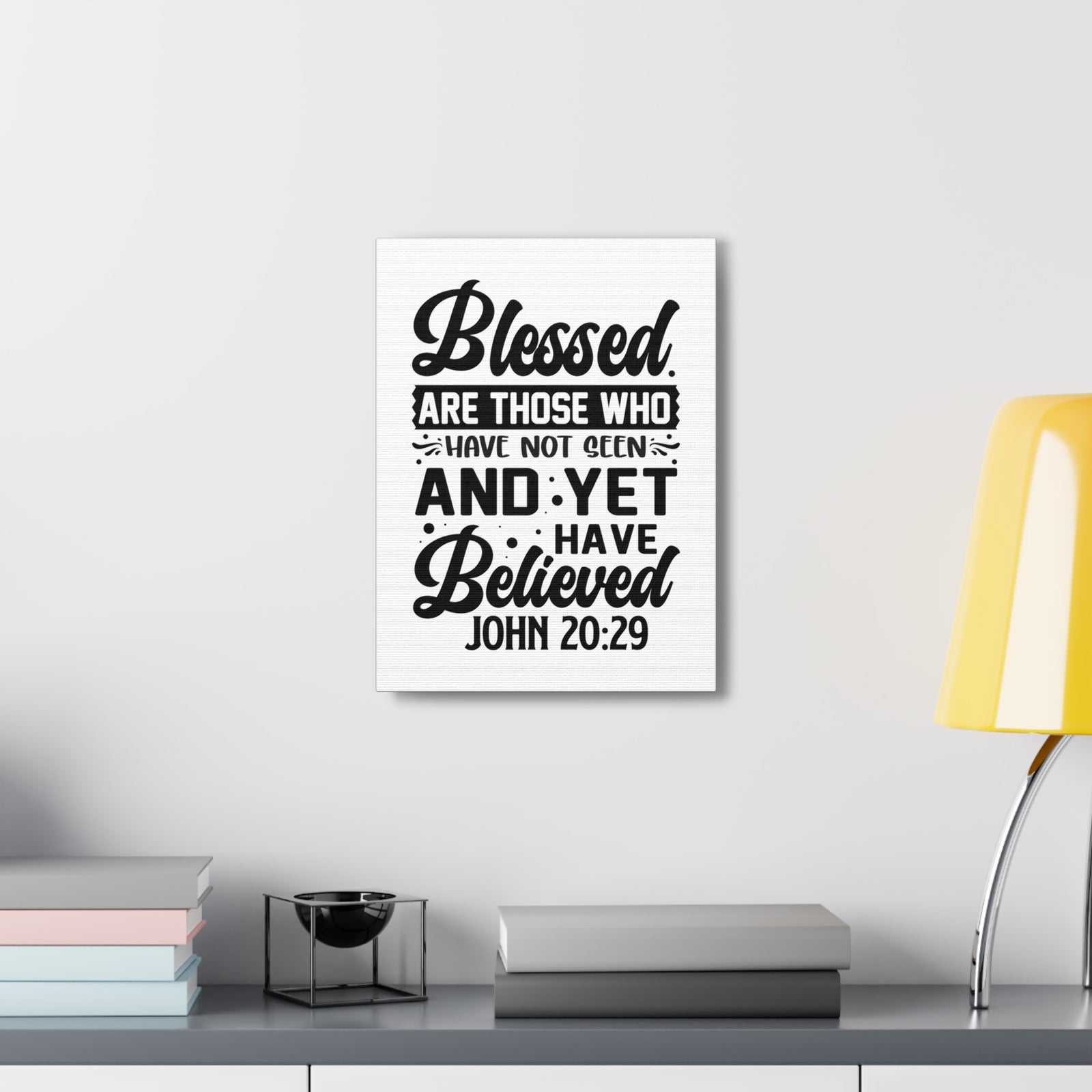 Scripture Walls John 20:29 Blessed Those Who Believed Bible Verse Canvas Christian Wall Art Ready to Hang Unframed-Express Your Love Gifts
