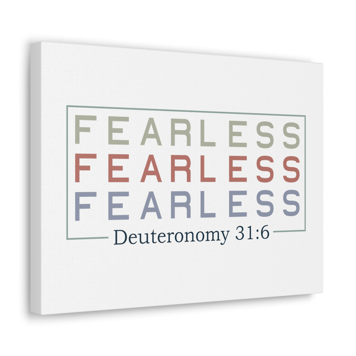 Scripture Walls Deuteronomy 31:6 Fearless Bible Verse Canvas Christian Wall Art Ready to Hang Unframed-Express Your Love Gifts