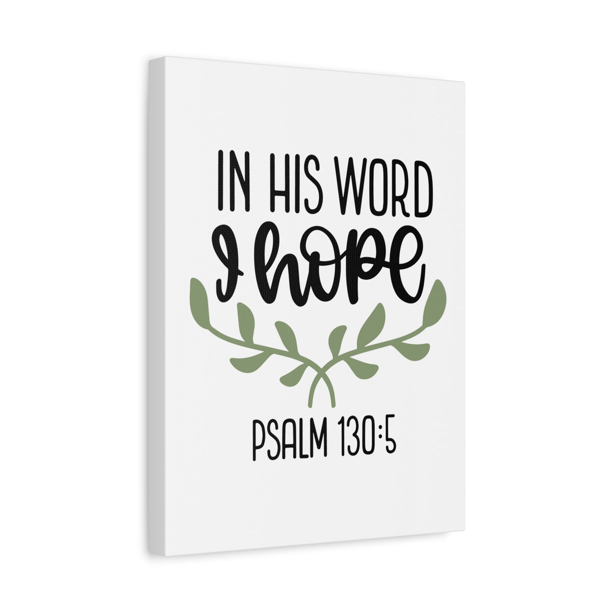 Scripture Canvas Hope Psalm 130:5 Christian Wall Art Bible Verse Print Ready to Hang-Express Your Love Gifts