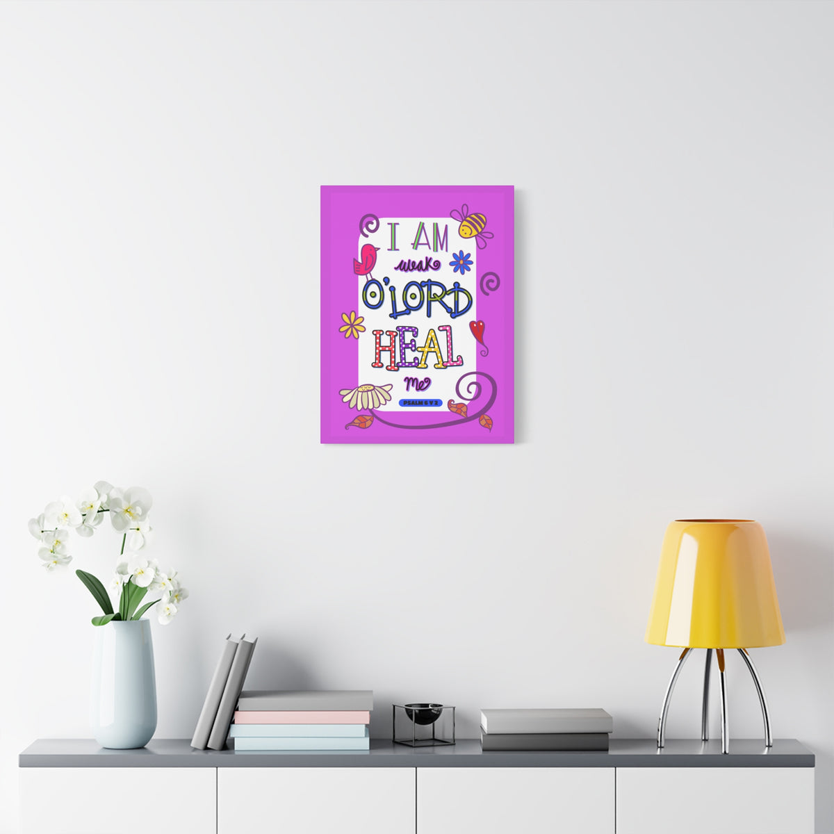 Scripture Walls Lord Heal Me Psalm 6:2 Bible Verse Canvas Christian Wall Art Ready to Hang-Express Your Love Gifts