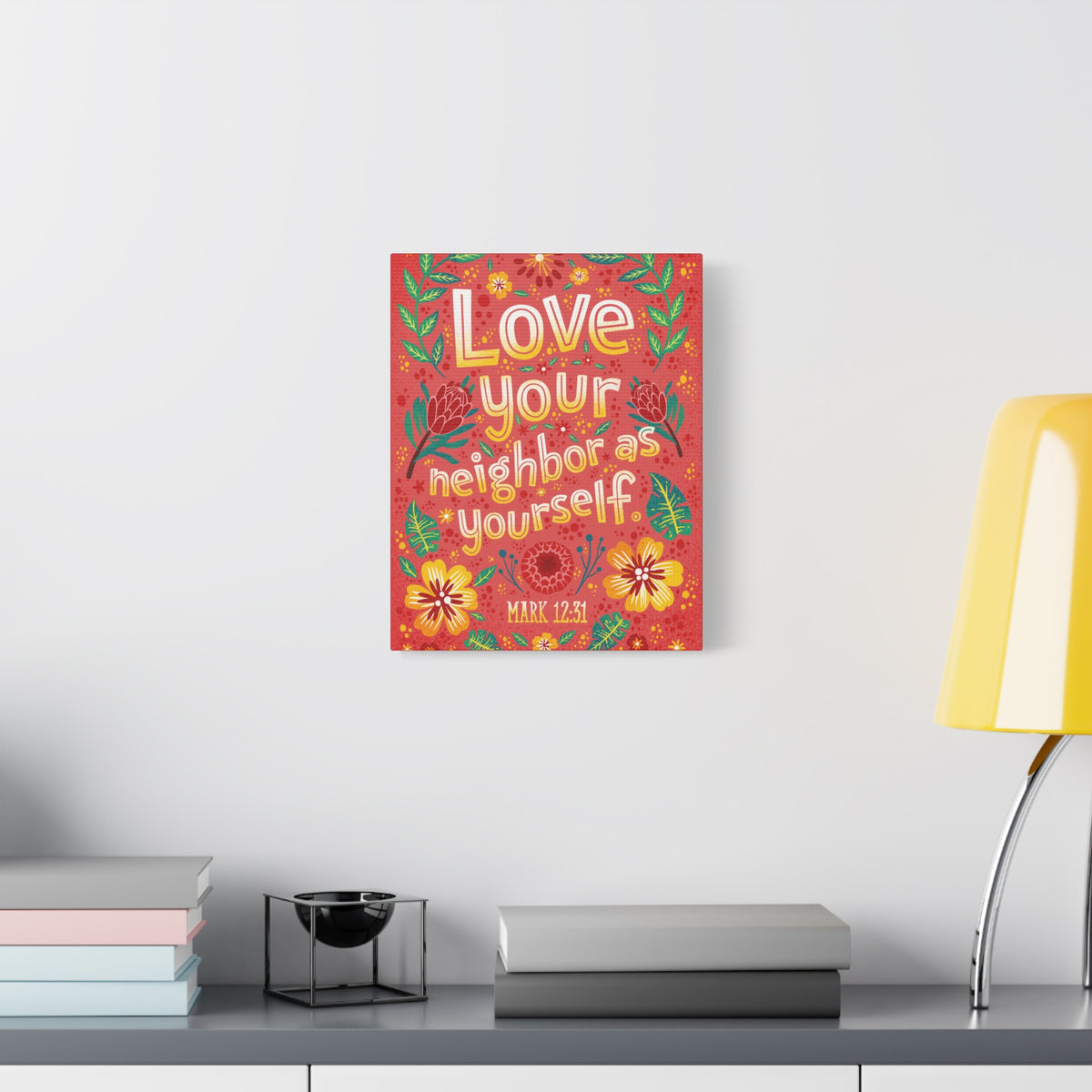 Scripture Walls Love Your Neighbor Mark 12:31 Bible Verse Canvas Christian Wall Art Ready to Hang