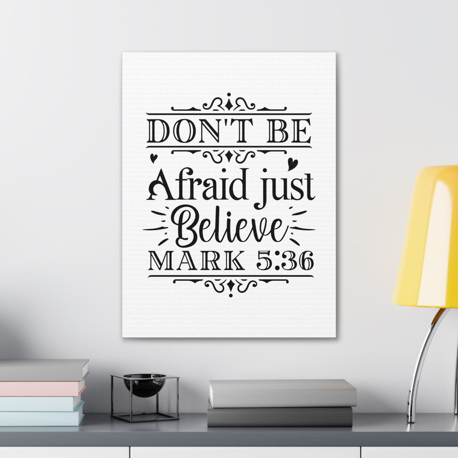 Scripture Walls Mark 5:36 Don't Be Afraid Bible Verse Canvas Christian Wall Art Ready to Hang Unframed-Express Your Love Gifts