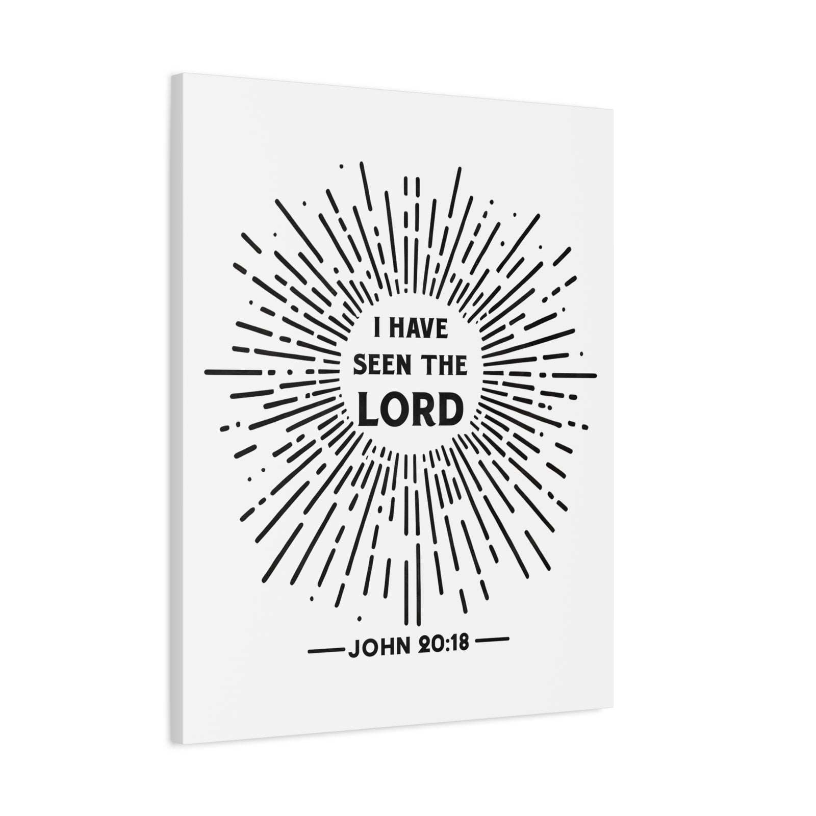 Scripture Walls John 20:18 I Have Seen the Lord Bible Verse Canvas Christian Wall Art Ready to Hang Unframed-Express Your Love Gifts