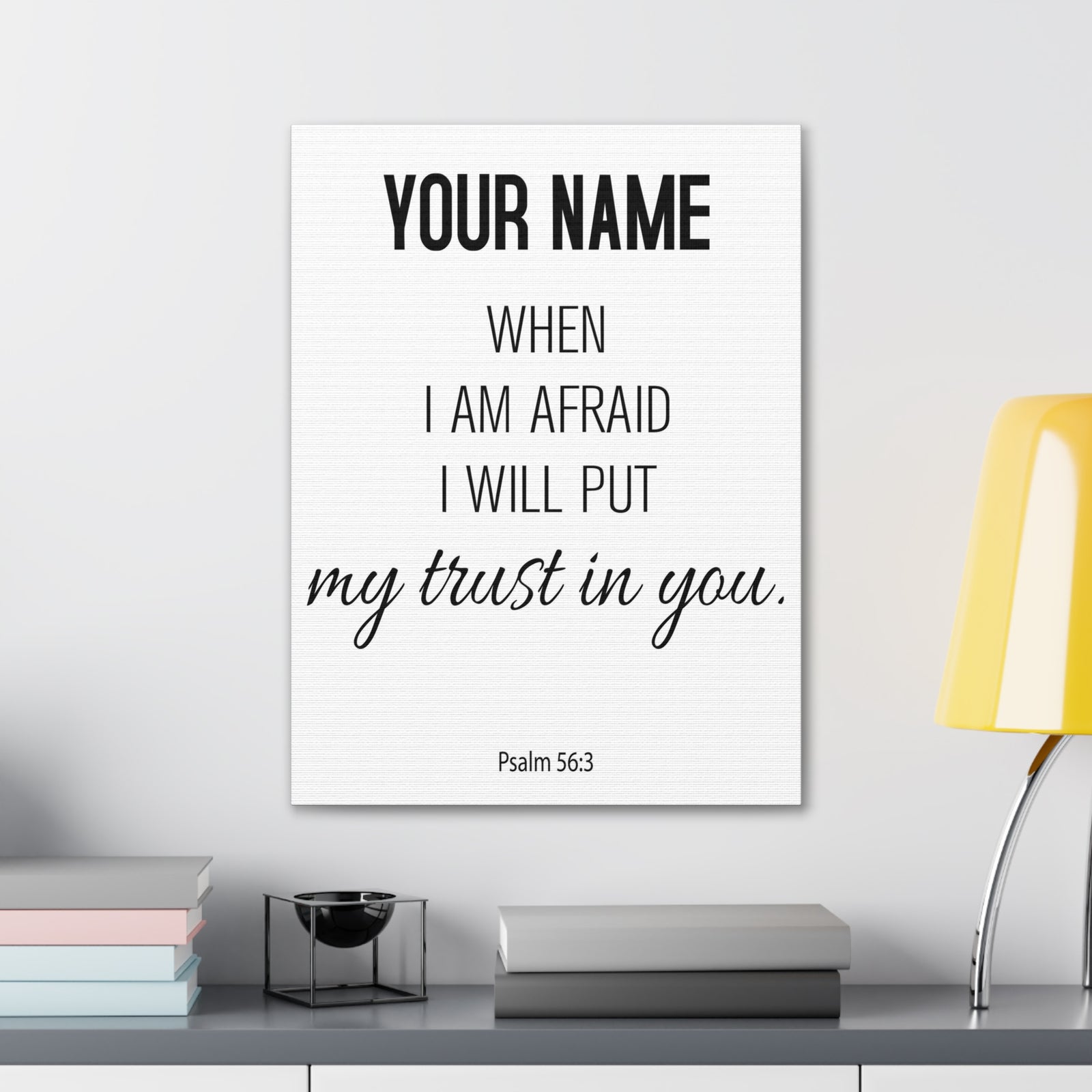 Personalized Psalm 56:3 I Will Put My Trust in You-Express Your Love Gifts