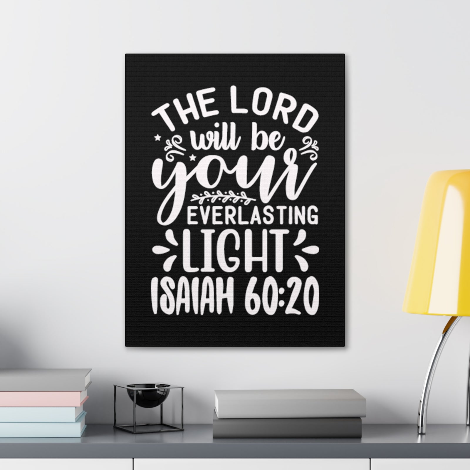 Scripture Walls Isaiah 60:20 Everlasting Life Bible Verse Canvas Christian Wall Art Ready to Hang Unframed-Express Your Love Gifts