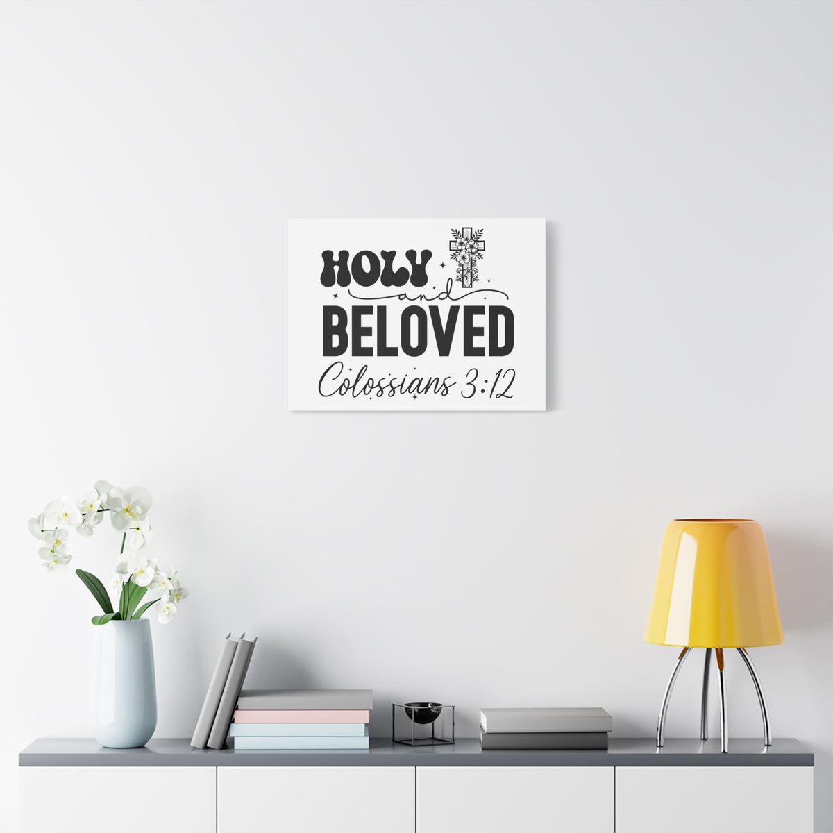 Scripture Walls Colossians 3:12 Holy and Beloved Bible Verse Canvas Christian Wall Art Ready to Hang Unframed-Express Your Love Gifts