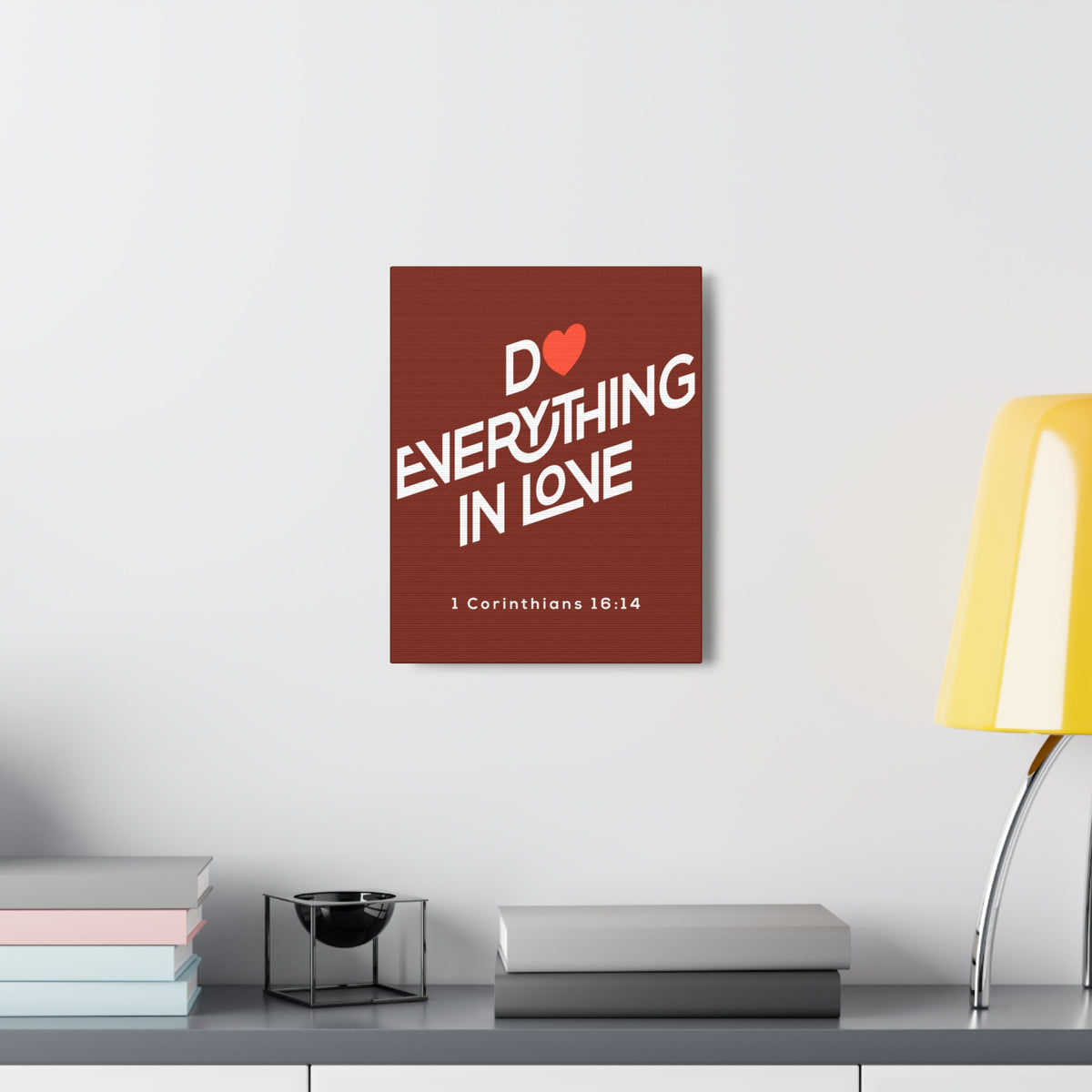 Scripture Canvas Do Everything In Love 1 Corinthians 16:14 Christian Wall Art Bible Verse Print Ready To Hang-Express Your Love Gifts