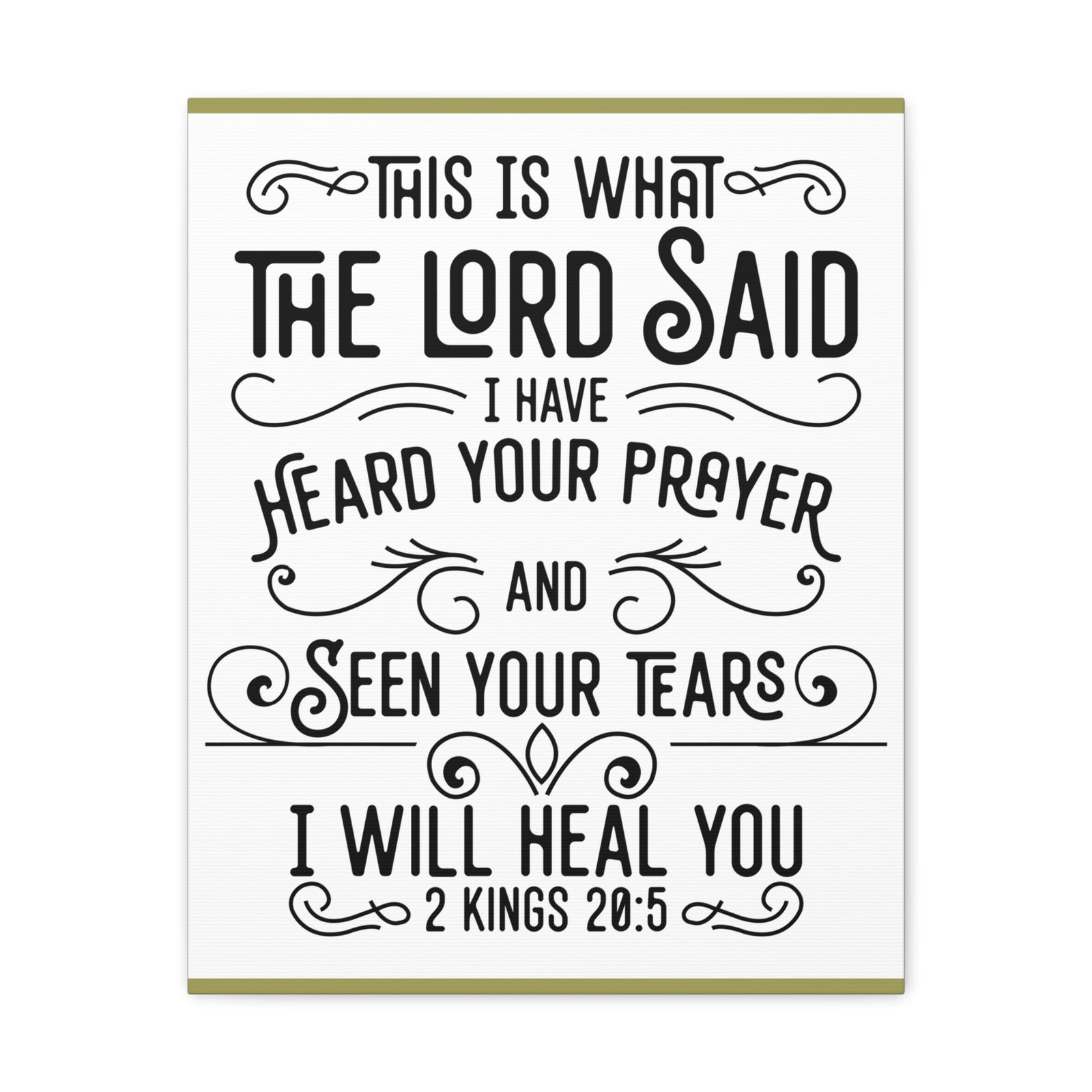 Scripture Walls I Will Heal You 2 Kings 20:5 Bible Verse Canvas Christian Wall Art Ready to Hang-Express Your Love Gifts