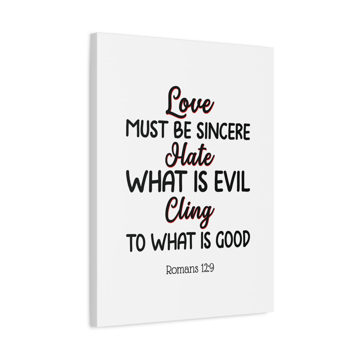 Scripture Canvas Love Must Be Sincere Romans 12:9 Christian Wall Art Bible Verse Print Ready to Hang-Express Your Love Gifts