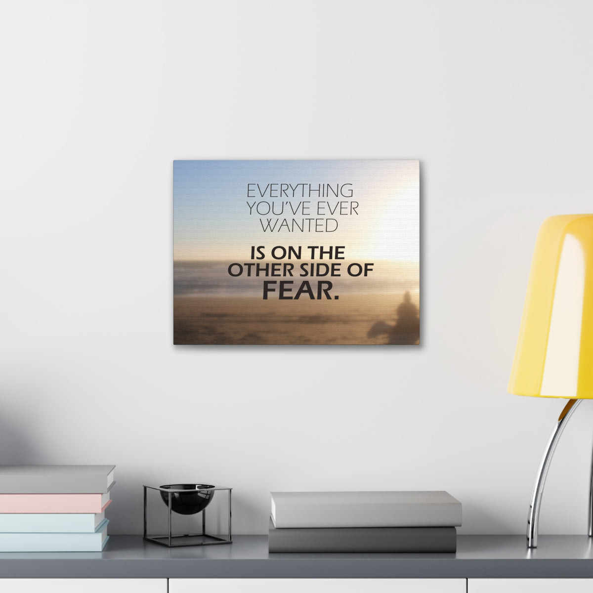 Inspirational Quote Canvas Everything You've Ever Wanted Wall Art Motivational Motto Inspiring Prints Artwork Decor Ready to Hang-Express Your Love Gifts