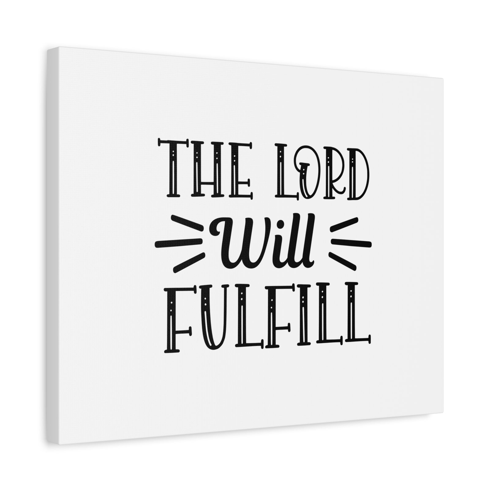 Scripture Canvas The Lord Will Fulfill Psalm 138:8 Christian Wall Art Bible Verse Print Ready to Hang-Express Your Love Gifts