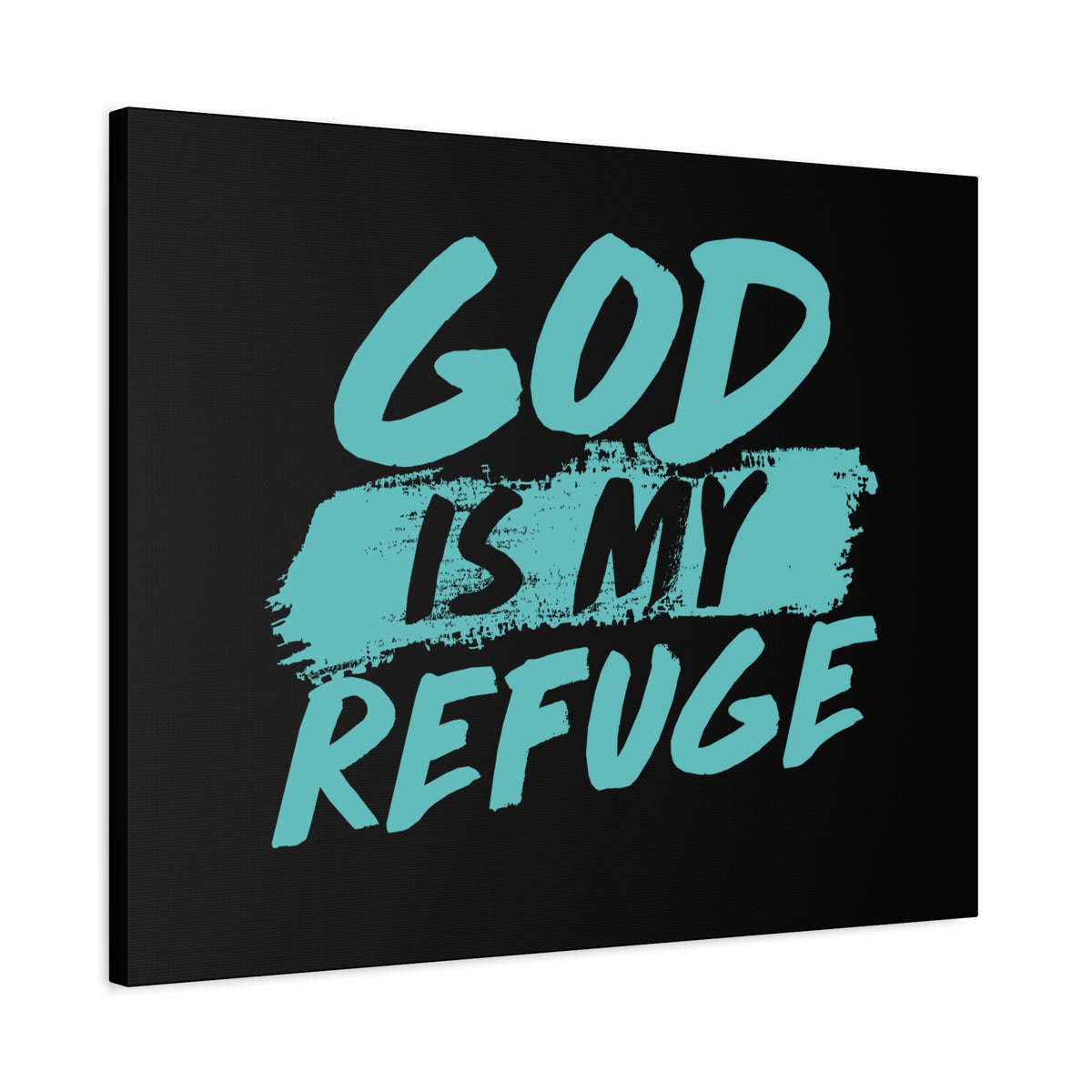 Scripture Canvas God Is My Refuge Psalm 46:1 Christian Wall Art Print Ready to Hang-Express Your Love Gifts